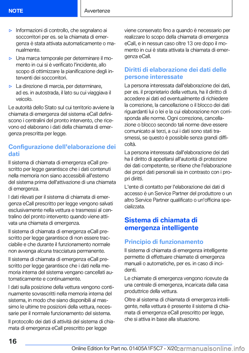 BMW X4 M 2021  Libretti Di Uso E manutenzione (in Italian) 'x�I�n�f�o�r�m�a�z�i�o�n�i��d�i��c�o�n�t�r�o�l�l�o�,��c�h�e��s�e�g�n�a�l�a�n�o��a�i�s�o�c�c�o�r�r�i�t�o�r�i��p�e�r��e�s�.��s�e��l�a��c�h�i�a�m�a�t�a��d�i��e�m�e�rª
�g�e�n�z�a��è��
