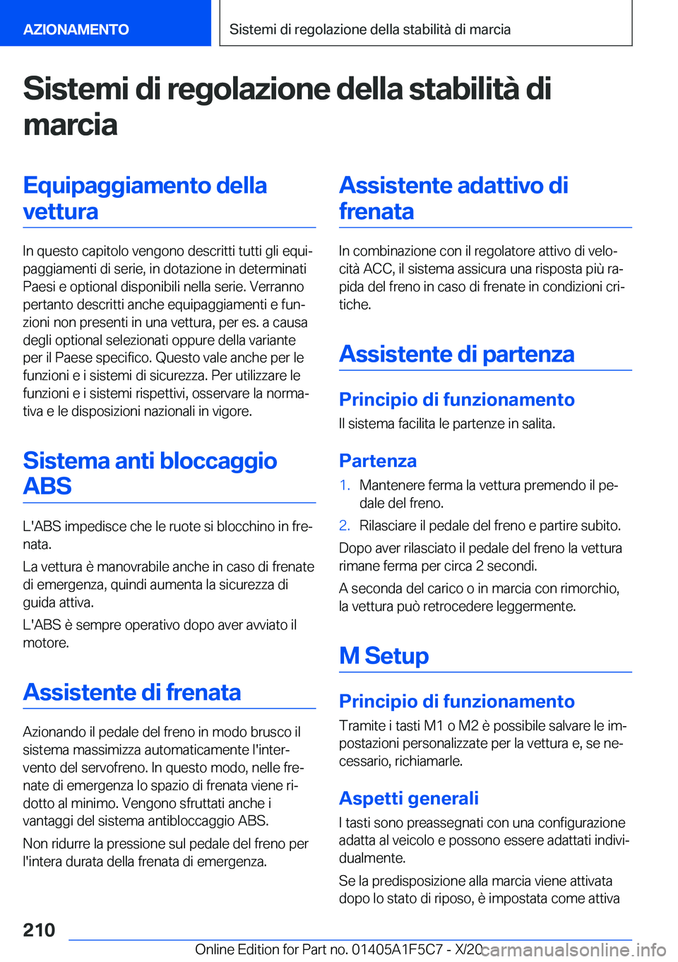 BMW X4 M 2021  Libretti Di Uso E manutenzione (in Italian) �S�i�s�t�e�m�i��d�i��r�e�g�o�l�a�z�i�o�n�e��d�e�l�l�a��s�t�a�b�i�l�i�t�