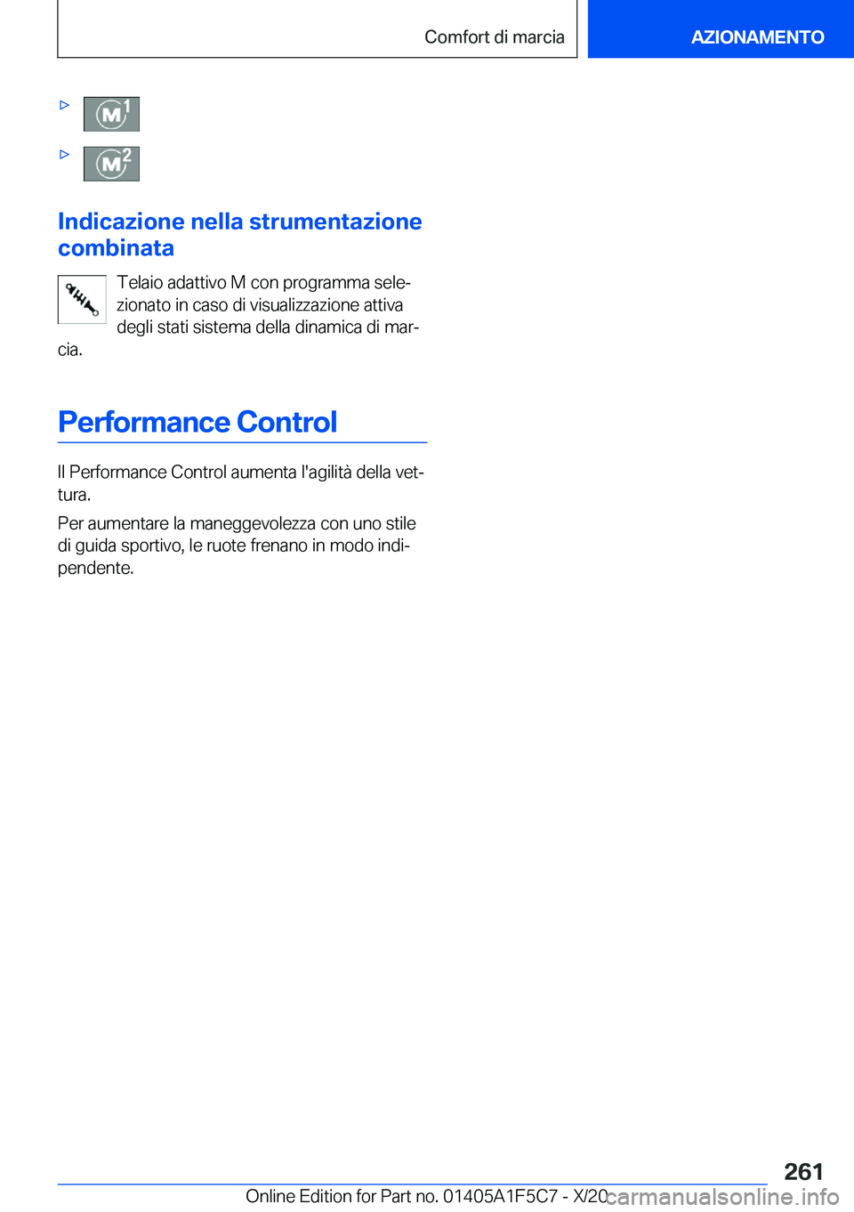 BMW X4 M 2021  Libretti Di Uso E manutenzione (in Italian) 'x'x
�I�n�d�i�c�a�z�i�o�n�e��n�e�l�l�a��s�t�r�u�m�e�n�t�a�z�i�o�n�e
�c�o�m�b�i�n�a�t�a
�T�e�l�a�i�o��a�d�a�t�t�i�v�o��M��c�o�n��p�r�o�g�r�a�m�m�a��s�e�l�eª�z�i�o�n�a�t�o��i�n��c�a�s