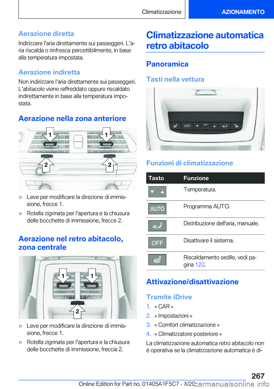 BMW X4 M 2021  Libretti Di Uso E manutenzione (in Italian) �A�e�r�a�z�i�o�n�e��d�i�r�e�t�t�a
�I�n�d�i�r�i�z�z�a�r�e��l�'�a�r�i�a��d�i�r�e�t�t�a�m�e�n�t�e��s�u�i��p�a�s�s�e�g�g�e�r�i�.��L�'�aª �r�i�a��r�i�s�c�a�l�d�a��o��r�i�n�f�r�e�s�c�a��