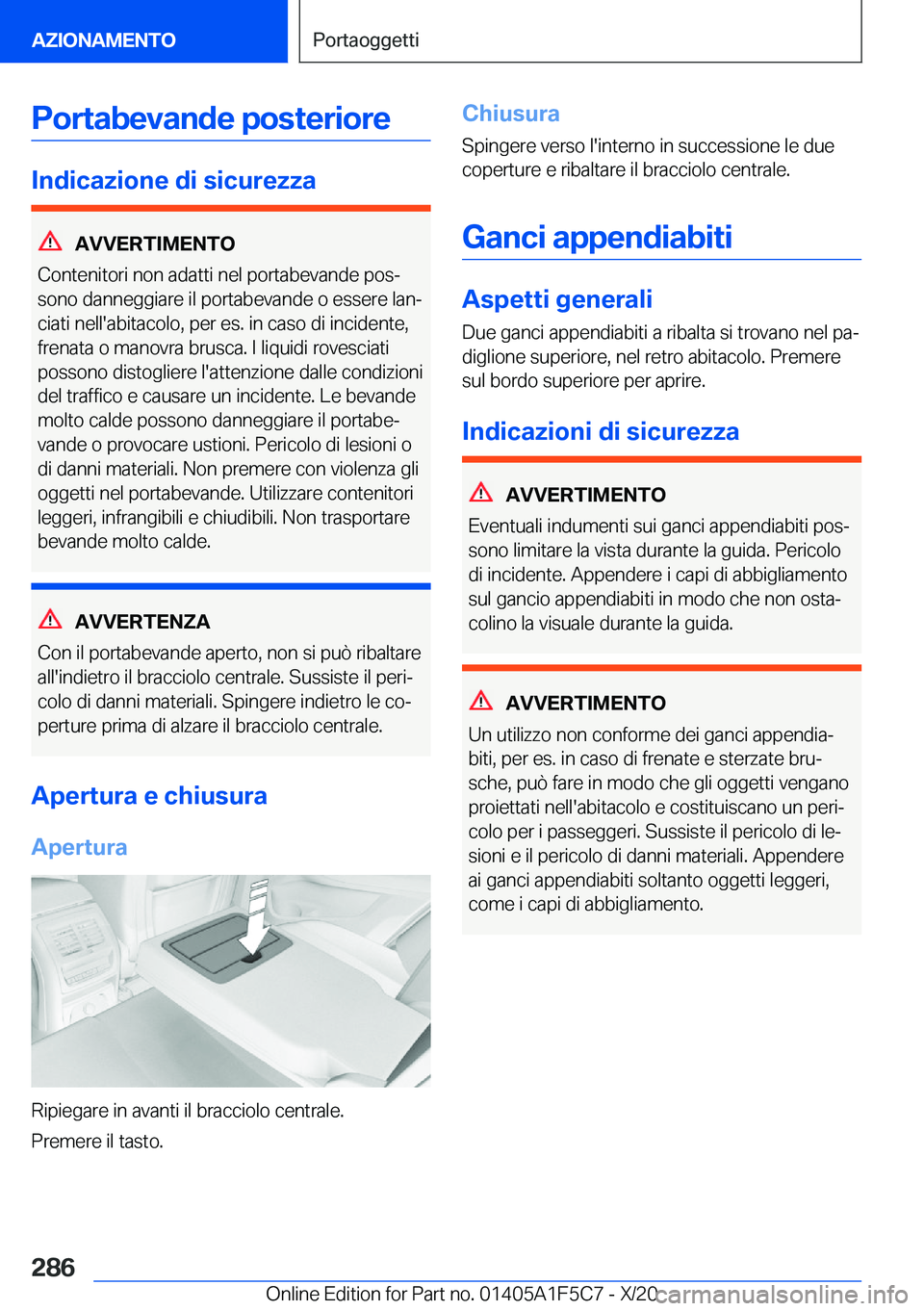 BMW X4 M 2021  Libretti Di Uso E manutenzione (in Italian) �P�o�r�t�a�b�e�v�a�n�d�e��p�o�s�t�e�r�i�o�r�e
�I�n�d�i�c�a�z�i�o�n�e��d�i��s�i�c�u�r�e�z�z�a
�A�V�V�E�R�T�I�M�E�N�T�O
�C�o�n�t�e�n�i�t�o�r�i��n�o�n��a�d�a�t�t�i��n�e�l��p�o�r�t�a�b�e�v�a�n�d�e�