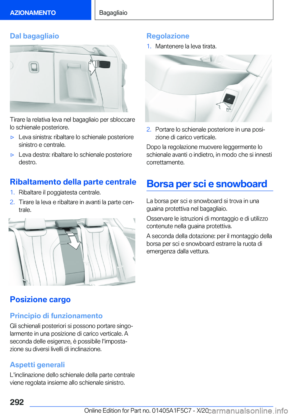 BMW X4 M 2021  Libretti Di Uso E manutenzione (in Italian) �D�a�l��b�a�g�a�g�l�i�a�i�o
�T�i�r�a�r�e��l�a��r�e�l�a�t�i�v�a��l�e�v�a��n�e�l��b�a�g�a�g�l�i�a�i�o��p�e�r��s�b�l�o�c�c�a�r�e�l�o��s�c�h�i�e�n�a�l�e��p�o�s�t�e�r�i�o�r�e�.
'x�L�e�v�a��s