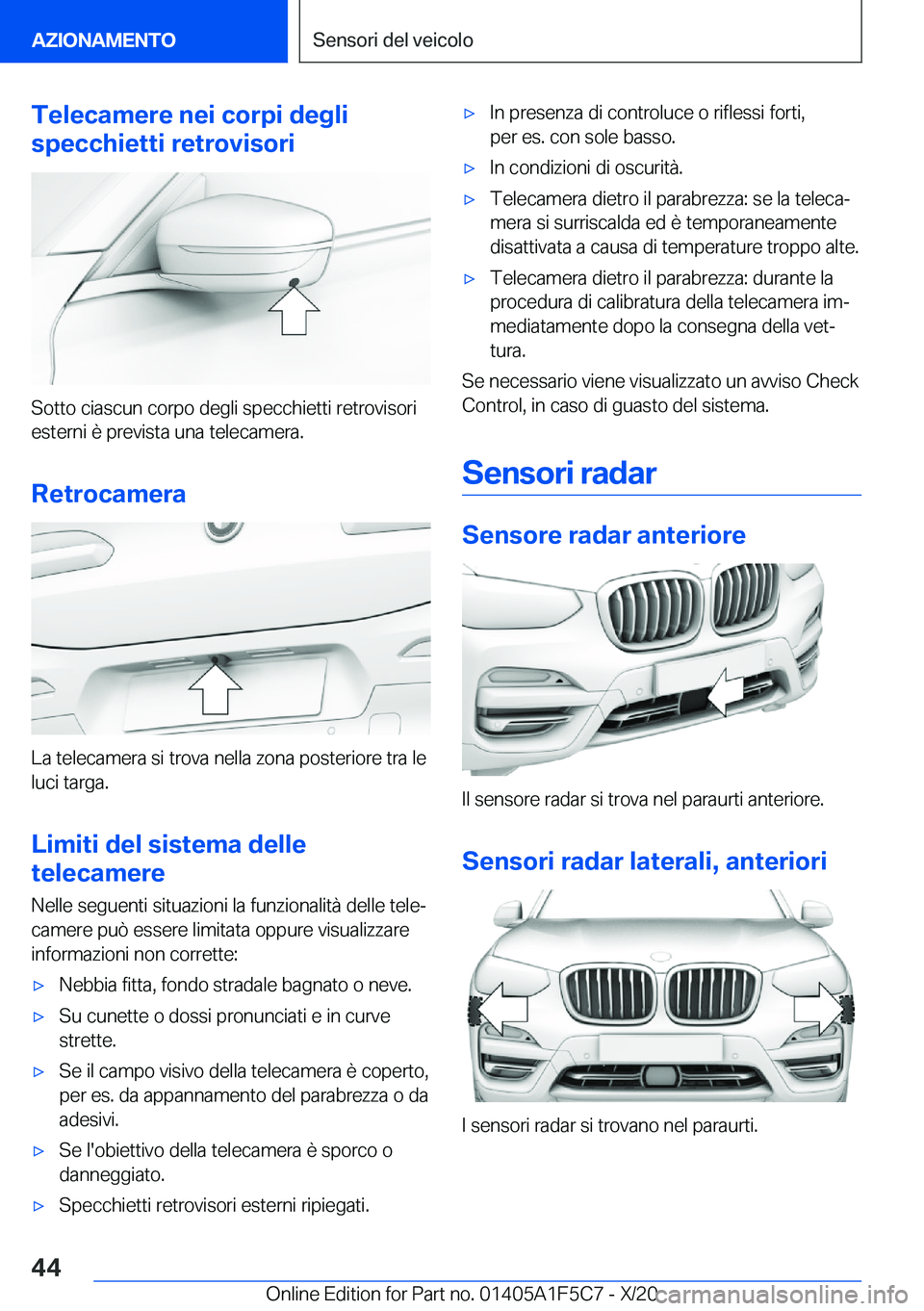 BMW X4 M 2021  Libretti Di Uso E manutenzione (in Italian) �T�e�l�e�c�a�m�e�r�e��n�e�i��c�o�r�p�i��d�e�g�l�i
�s�p�e�c�c�h�i�e�t�t�i��r�e�t�r�o�v�i�s�o�r�i
�S�o�t�t�o��c�i�a�s�c�u�n��c�o�r�p�o��d�e�g�l�i��s�p�e�c�c�h�i�e�t�t�i��r�e�t�r�o�v�i�s�o�r�i �