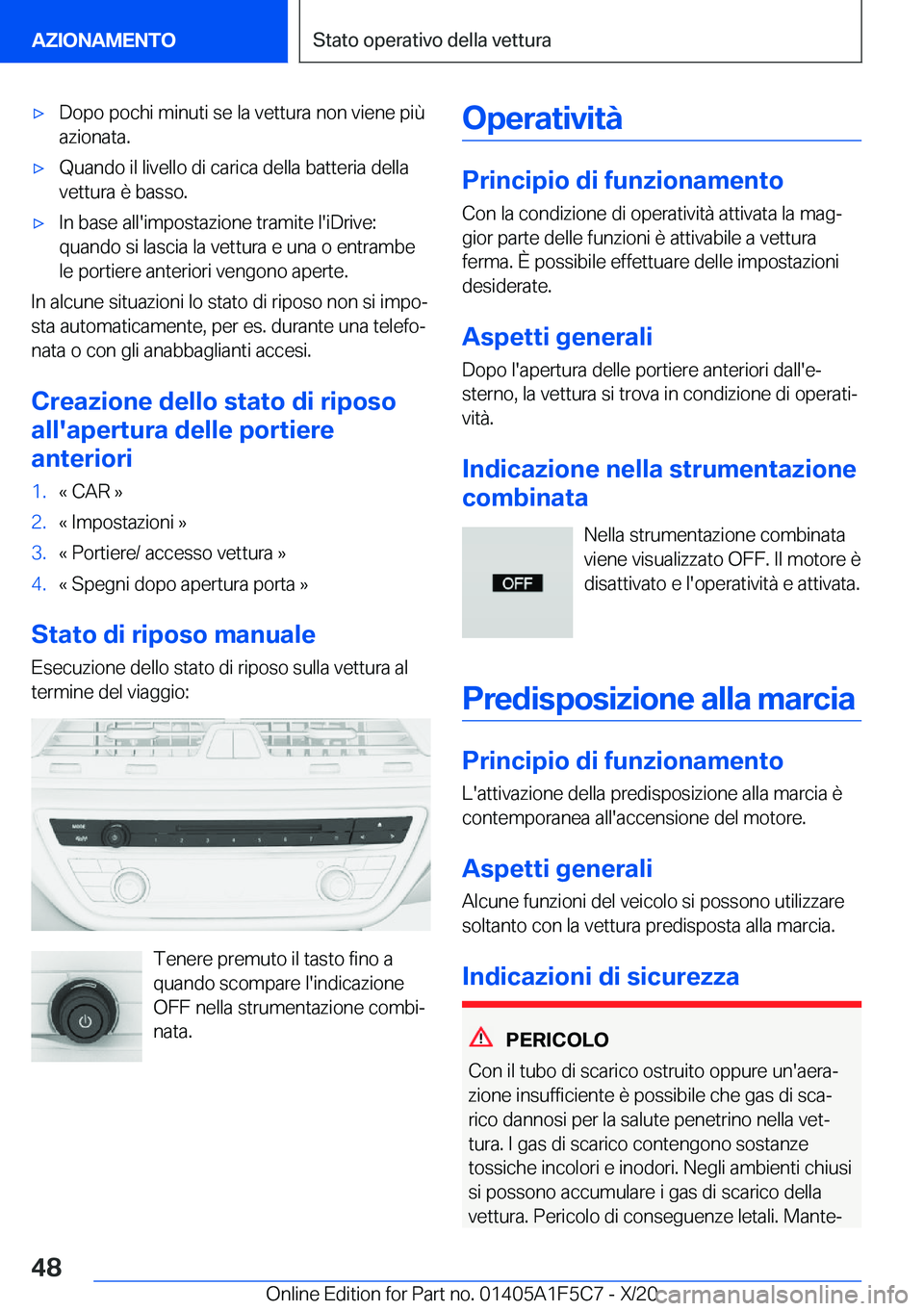 BMW X4 M 2021  Libretti Di Uso E manutenzione (in Italian) 'x�D�o�p�o��p�o�c�h�i��m�i�n�u�t�i��s�e��l�a��v�e�t�t�u�r�a��n�o�n��v�i�e�n�e��p�i�