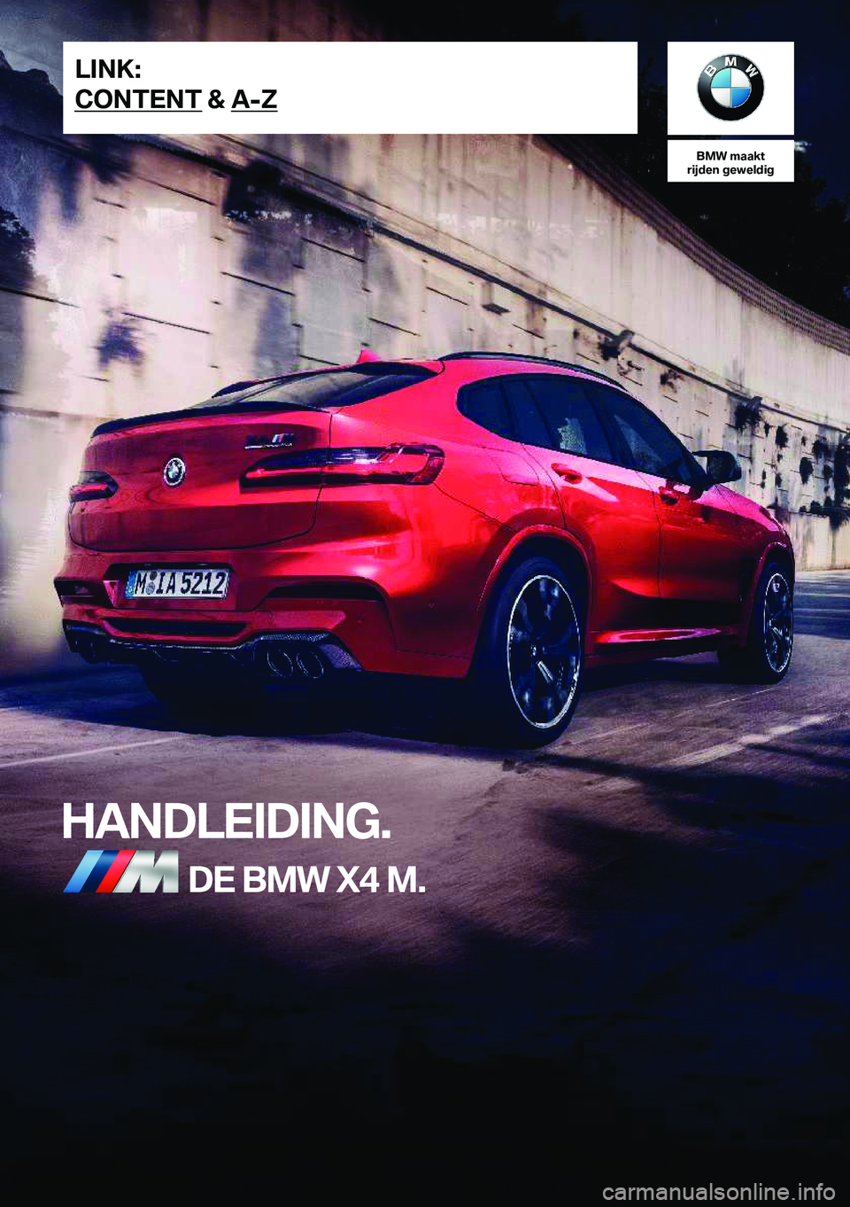 BMW X4 M 2021  Instructieboekjes (in Dutch) �B�M�W��m�a�a�k�t
�r�i�j�d�e�n��g�e�w�e�l�d�i�g
�H�A�N�D�L�E�I�D�I�N�G�.�D�E��B�M�W��X�4��M�.�L�I�N�K�:
�C�O�N�T�E�N�T��&��A�-�Z�O�n�l�i�n�e��E�d�i�t�i�o�n��f�o�r��P�a�r�t��n�o�.��0�1�4�0�