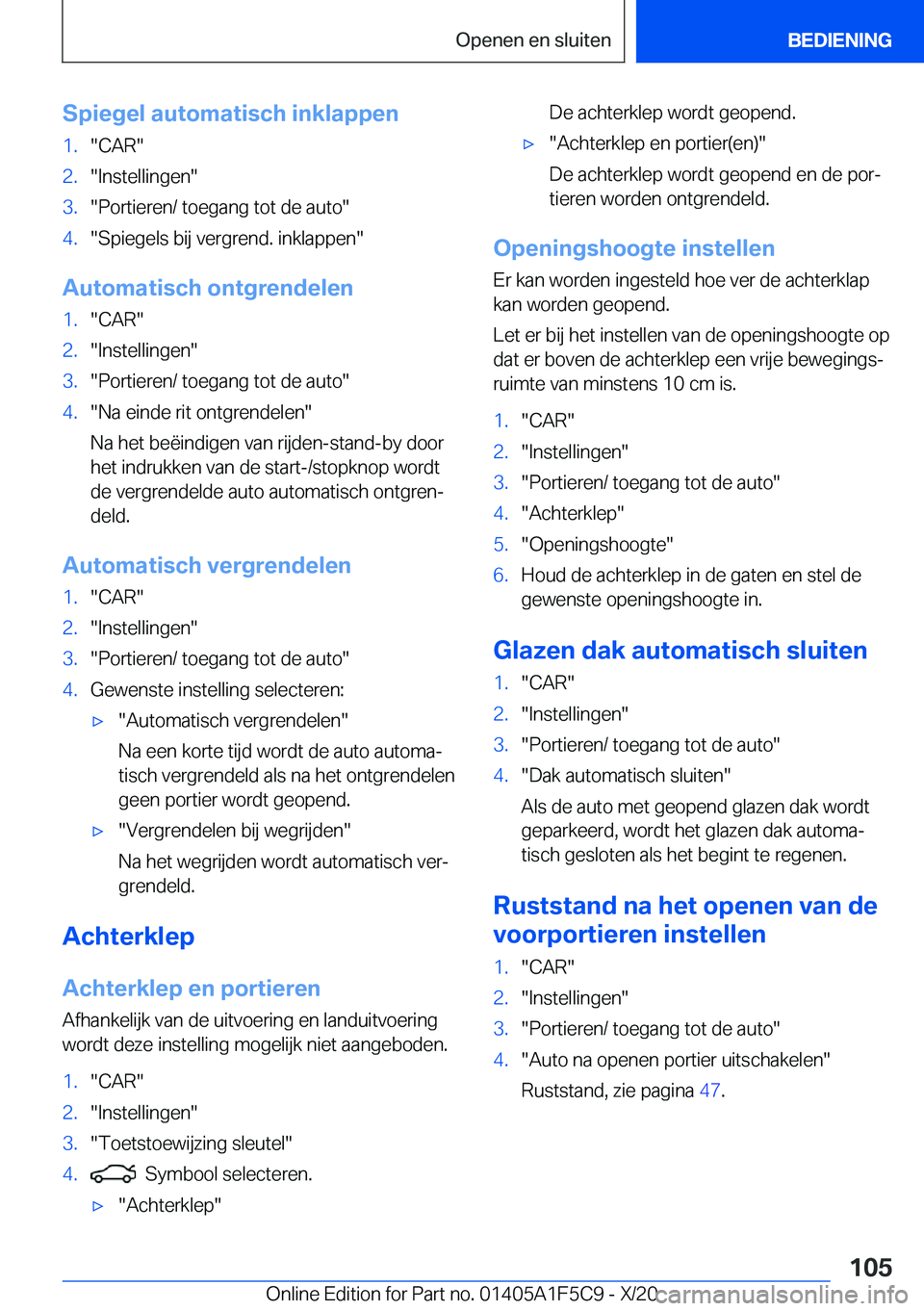 BMW X4 M 2021  Instructieboekjes (in Dutch) �S�p�i�e�g�e�l��a�u�t�o�m�a�t�i�s�c�h��i�n�k�l�a�p�p�e�n�1�.��C�A�R��2�.��I�n�s�t�e�l�l�i�n�g�e�n��3�.��P�o�r�t�i�e�r�e�n�/��t�o�e�g�a�n�g��t�o�t��d�e��a�u�t�o��4�.��S�p�i�e�g�e�l�s��b�i