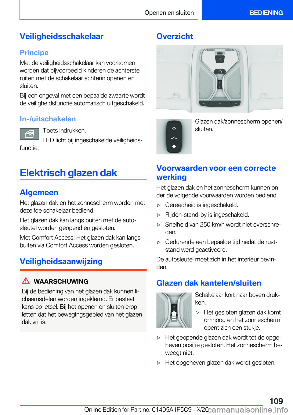 BMW X4 M 2021  Instructieboekjes (in Dutch) �V�e�i�l�i�g�h�e�i�d�s�s�c�h�a�k�e�l�a�a�r
�P�r�i�n�c�i�p�e �M�e�t��d�e��v�e�i�l�i�g�h�e�i�d�s�s�c�h�a�k�e�l�a�a�r��k�a�n��v�o�o�r�k�o�m�e�n
�w�o�r�d�e�n��d�a�t��b�i�j�v�o�o�r�b�e�e�l�d��k�i�n�