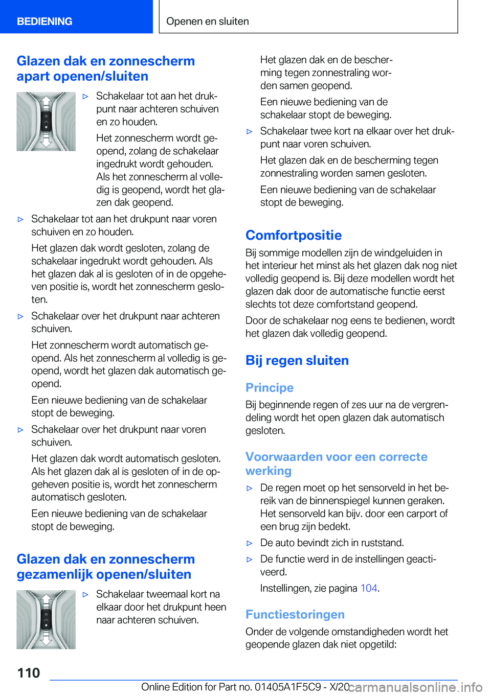 BMW X4 M 2021  Instructieboekjes (in Dutch) �G�l�a�z�e�n��d�a�k��e�n��z�o�n�n�e�s�c�h�e�r�m
�a�p�a�r�t��o�p�e�n�e�n�/�s�l�u�i�t�e�n'x�S�c�h�a�k�e�l�a�a�r��t�o�t��a�a�n��h�e�t��d�r�u�kj
�p�u�n�t��n�a�a�r��a�c�h�t�e�r�e�n��s�c�h�u