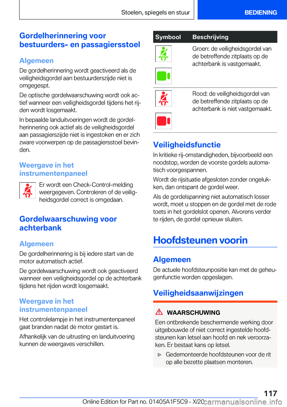BMW X4 M 2021  Instructieboekjes (in Dutch) �G�o�r�d�e�l�h�e�r�i�n�n�e�r�i�n�g��v�o�o�r
�b�e�s�t�u�u�r�d�e�r�s�-��e�n��p�a�s�s�a�g�i�e�r�s�s�t�o�e�l
�A�l�g�e�m�e�e�n
�D�e��g�o�r�d�e�l�h�e�r�i�n�n�e�r�i�n�g��w�o�r�d�t��g�e�a�c�t�i�v�e�e�r�
