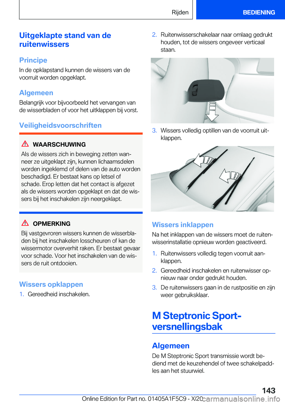 BMW X4 M 2021  Instructieboekjes (in Dutch) �U�i�t�g�e�k�l�a�p�t�e��s�t�a�n�d��v�a�n��d�e
�r�u�i�t�e�n�w�i�s�s�e�r�s
�P�r�i�n�c�i�p�e�I�n��d�e��o�p�k�l�a�p�s�t�a�n�d��k�u�n�n�e�n��d�e��w�i�s�s�e�r�s��v�a�n��d�e�v�o�o�r�r�u�i�t��w�o�r