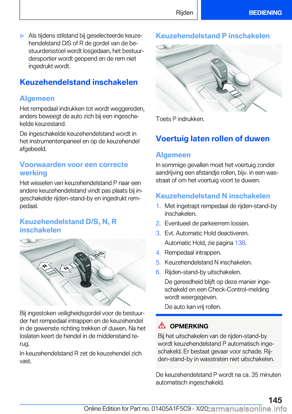 BMW X4 M 2021  Instructieboekjes (in Dutch) 'x�A�l�s��t�i�j�d�e�n�s��s�t�i�l�s�t�a�n�d��b�i�j��g�e�s�e�l�e�c�t�e�e�r�d�e��k�e�u�z�ej
�h�e�n�d�e�l�s�t�a�n�d��D�/�S��o�f��R��d�e��g�o�r�d�e�l��v�a�n��d�e��b�ej
�s�t�u�u�r�d�e�r�s