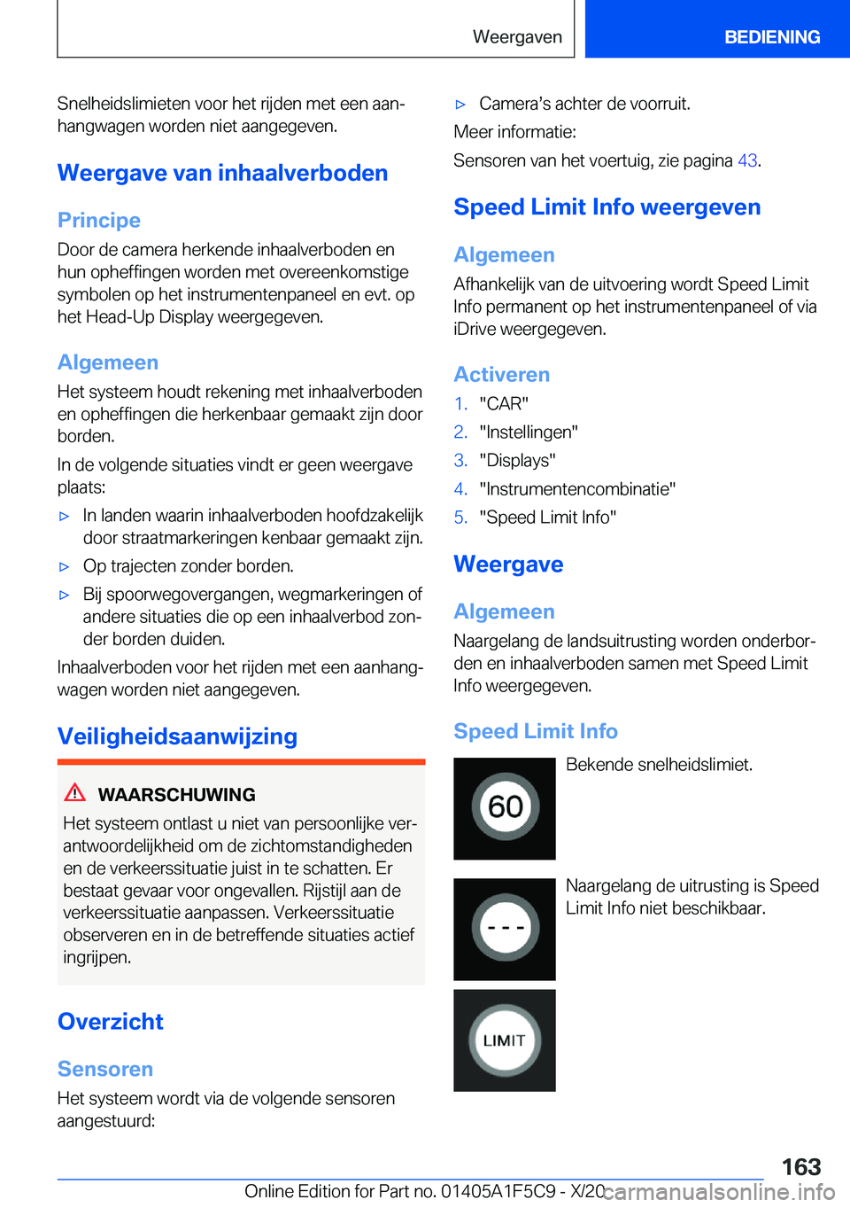 BMW X4 M 2021  Instructieboekjes (in Dutch) �S�n�e�l�h�e�i�d�s�l�i�m�i�e�t�e�n��v�o�o�r��h�e�t��r�i�j�d�e�n��m�e�t��e�e�n��a�a�nj�h�a�n�g�w�a�g�e�n��w�o�r�d�e�n��n�i�e�t��a�a�n�g�e�g�e�v�e�n�.
�W�e�e�r�g�a�v�e��v�a�n��i�n�h�a�a�l�v�