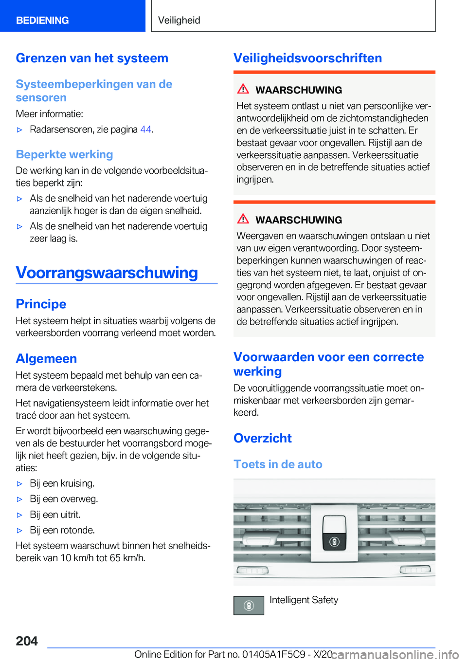 BMW X4 M 2021  Instructieboekjes (in Dutch) �G�r�e�n�z�e�n��v�a�n��h�e�t��s�y�s�t�e�e�m
�S�y�s�t�e�e�m�b�e�p�e�r�k�i�n�g�e�n��v�a�n��d�e
�s�e�n�s�o�r�e�n
�M�e�e�r��i�n�f�o�r�m�a�t�i�e�:'x�R�a�d�a�r�s�e�n�s�o�r�e�n�,��z�i�e��p�a�g�i�