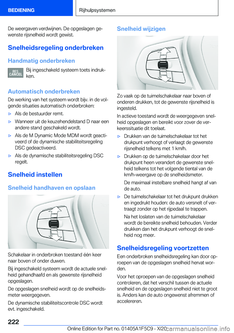 BMW X4 M 2021  Instructieboekjes (in Dutch) �D�e��w�e�e�r�g�a�v�e�n��v�e�r�d�w�i�j�n�e�n�.��D�e��o�p�g�e�s�l�a�g�e�n��g�ej
�w�e�n�s�t�e��r�i�j�s�n�e�l�h�e�i�d��w�o�r�d�t��g�e�w�i�s�t�.
�S�n�e�l�h�e�i�d�s�r�e�g�e�l�i�n�g��o�n�d�e�r�b�r