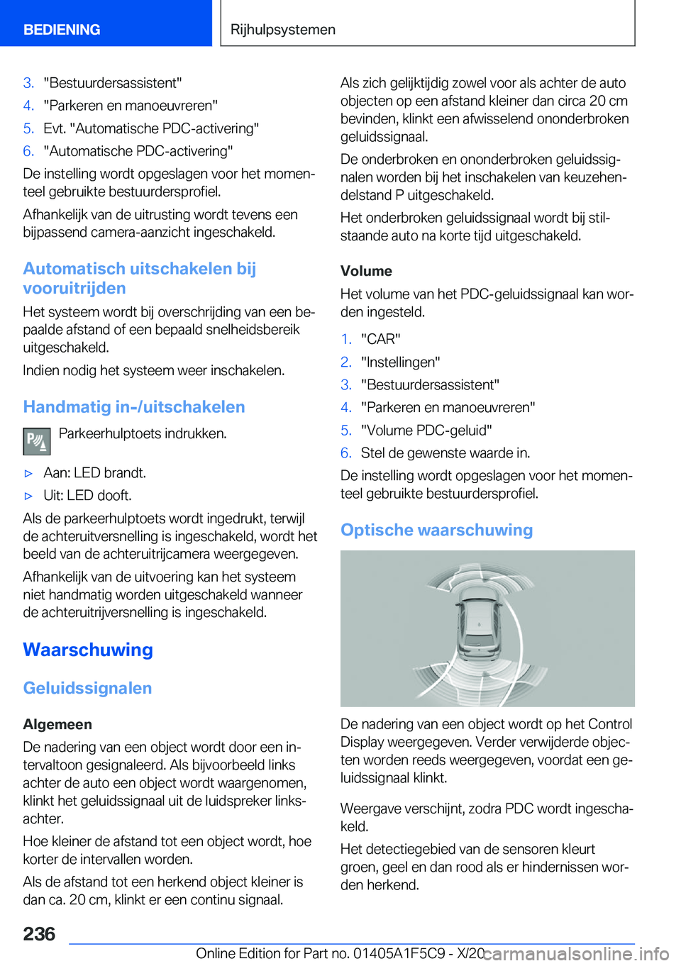 BMW X4 M 2021  Instructieboekjes (in Dutch) �3�.��B�e�s�t�u�u�r�d�e�r�s�a�s�s�i�s�t�e�n�t��4�.��P�a�r�k�e�r�e�n��e�n��m�a�n�o�e�u�v�r�e�r�e�n��5�.�E�v�t�.���A�u�t�o�m�a�t�i�s�c�h�e��P�D�C�-�a�c�t�i�v�e�r�i�n�g��6�.��A�u�t�o�m�a�t�i�s