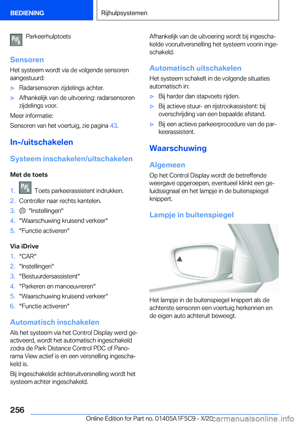 BMW X4 M 2021  Instructieboekjes (in Dutch) �P�a�r�k�e�e�r�h�u�l�p�t�o�e�t�s
�S�e�n�s�o�r�e�n
�H�e�t��s�y�s�t�e�e�m��w�o�r�d�t��v�i�a��d�e��v�o�l�g�e�n�d�e��s�e�n�s�o�r�e�n
�a�a�n�g�e�s�t�u�u�r�d�:'x�R�a�d�a�r�s�e�n�s�o�r�e�n��z�i�j�