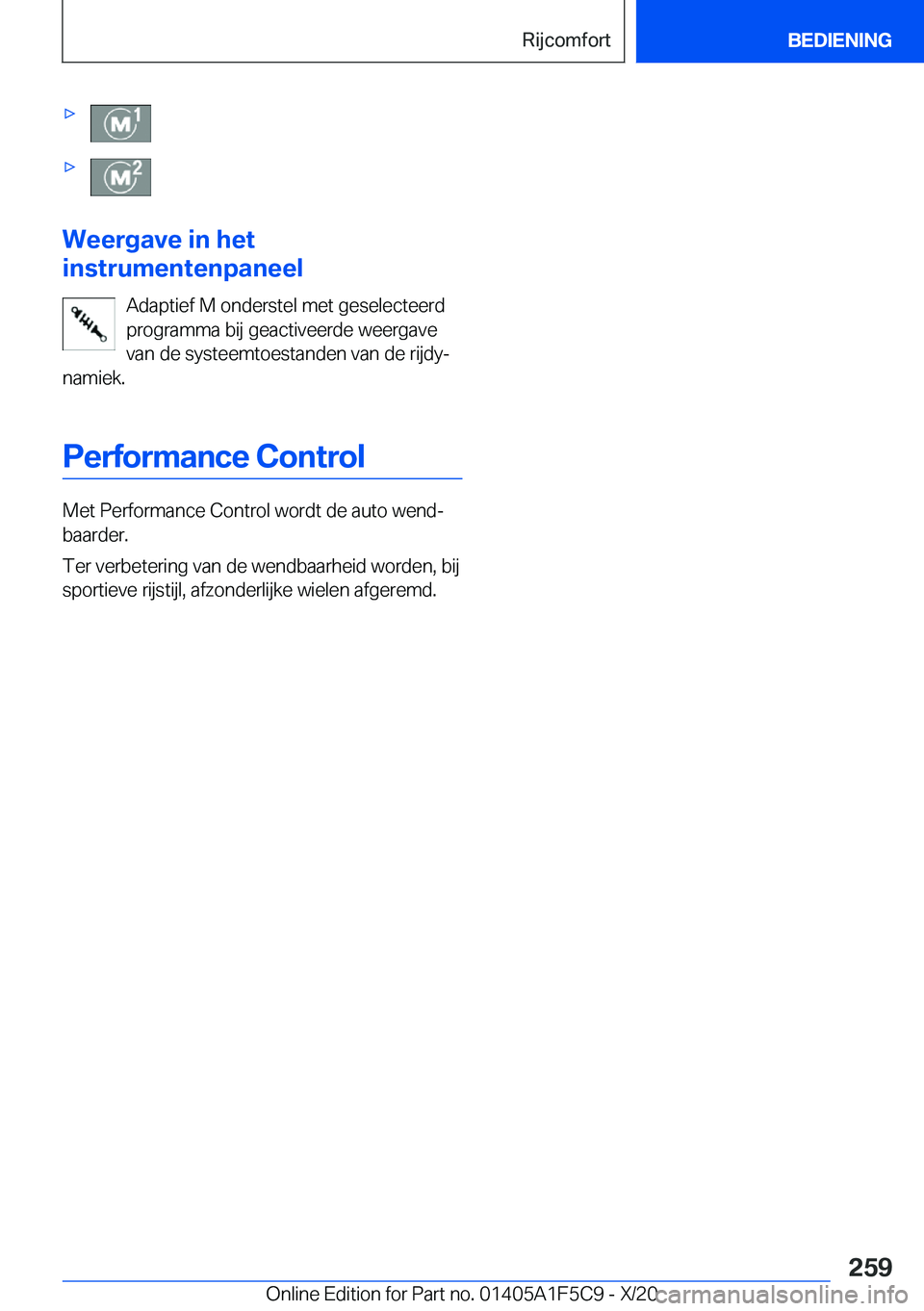 BMW X4 M 2021  Instructieboekjes (in Dutch) 'x'x
�W�e�e�r�g�a�v�e��i�n��h�e�t
�i�n�s�t�r�u�m�e�n�t�e�n�p�a�n�e�e�l
�A�d�a�p�t�i�e�f��M��o�n�d�e�r�s�t�e�l��m�e�t��g�e�s�e�l�e�c�t�e�e�r�d
�p�r�o�g�r�a�m�m�a��b�i�j��g�e�a�c�t�i�v�e