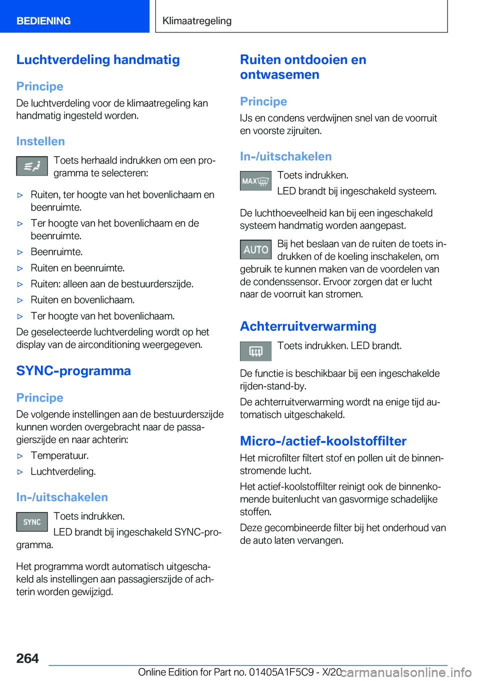 BMW X4 M 2021  Instructieboekjes (in Dutch) �L�u�c�h�t�v�e�r�d�e�l�i�n�g��h�a�n�d�m�a�t�i�g�P�r�i�n�c�i�p�e
�D�e��l�u�c�h�t�v�e�r�d�e�l�i�n�g��v�o�o�r��d�e��k�l�i�m�a�a�t�r�e�g�e�l�i�n�g��k�a�n
�h�a�n�d�m�a�t�i�g��i�n�g�e�s�t�e�l�d��w�o