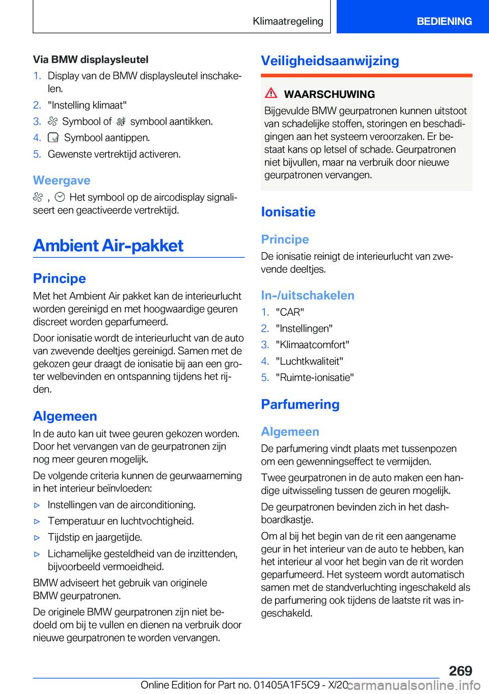 BMW X4 M 2021  Instructieboekjes (in Dutch) �V�i�a��B�M�W��d�i�s�p�l�a�y�s�l�e�u�t�e�l�1�.�D�i�s�p�l�a�y��v�a�n��d�e��B�M�W��d�i�s�p�l�a�y�s�l�e�u�t�e�l��i�n�s�c�h�a�k�ej�l�e�n�.�2�.��I�n�s�t�e�l�l�i�n�g��k�l�i�m�a�a�t��3�.���S�y�m