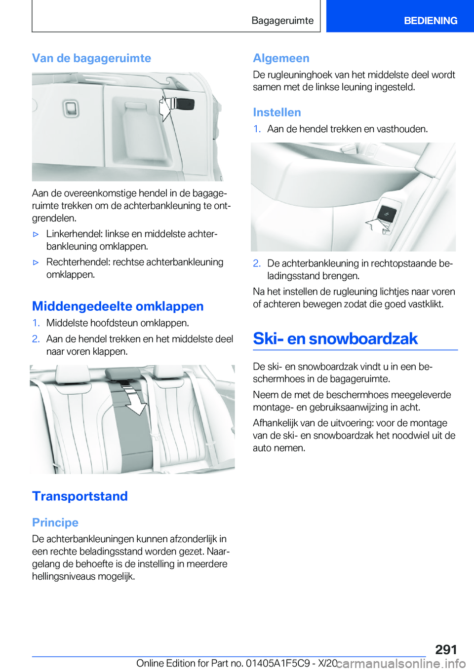 BMW X4 M 2021  Instructieboekjes (in Dutch) �V�a�n��d�e��b�a�g�a�g�e�r�u�i�m�t�e
�A�a�n��d�e��o�v�e�r�e�e�n�k�o�m�s�t�i�g�e��h�e�n�d�e�l��i�n��d�e��b�a�g�a�g�ej�r�u�i�m�t�e��t�r�e�k�k�e�n��o�m��d�e��a�c�h�t�e�r�b�a�n�k�l�e�u�n�i�n�