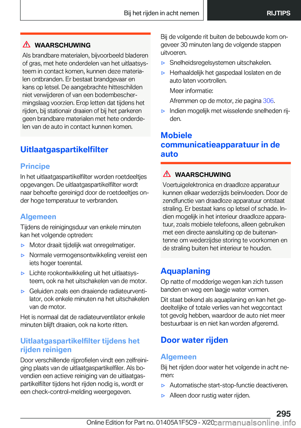 BMW X4 M 2021  Instructieboekjes (in Dutch) �W�A�A�R�S�C�H�U�W�I�N�G
�A�l�s��b�r�a�n�d�b�a�r�e��m�a�t�e�r�i�a�l�e�n�,��b�i�j�v�o�o�r�b�e�e�l�d��b�l�a�d�e�r�e�n
�o�f��g�r�a�s�,��m�e�t��h�e�t�e��o�n�d�e�r�d�e�l�e�n��v�a�n��h�e�t��u�i�t