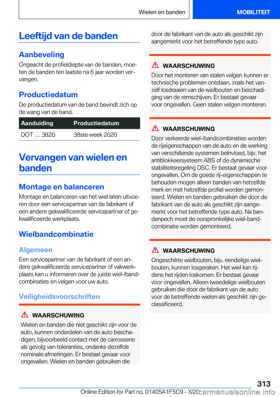 BMW X4 M 2021  Instructieboekjes (in Dutch) �L�e�e�f�t�i�j�d��v�a�n��d�e��b�a�n�d�e�n
�A�a�n�b�e�v�e�l�i�n�g�O�n�g�e�a�c�h�t��d�e��p�r�o�f�i�e�l�d�i�e�p�t�e��v�a�n��d�e��b�a�n�d�e�n�,��m�o�ej
�t�e�n��d�e��b�a�n�d�e�n��t�e�n��l�a�a