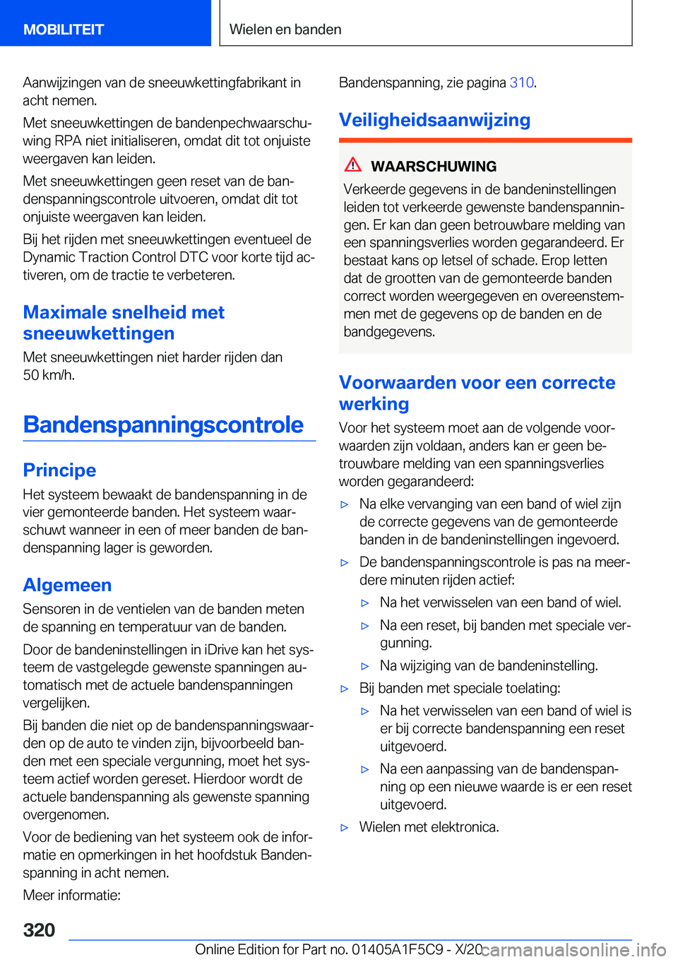 BMW X4 M 2021  Instructieboekjes (in Dutch) �A�a�n�w�i�j�z�i�n�g�e�n��v�a�n��d�e��s�n�e�e�u�w�k�e�t�t�i�n�g�f�a�b�r�i�k�a�n�t��i�n
�a�c�h�t��n�e�m�e�n�.
�M�e�t��s�n�e�e�u�w�k�e�t�t�i�n�g�e�n��d�e��b�a�n�d�e�n�p�e�c�h�w�a�a�r�s�c�h�uj
�