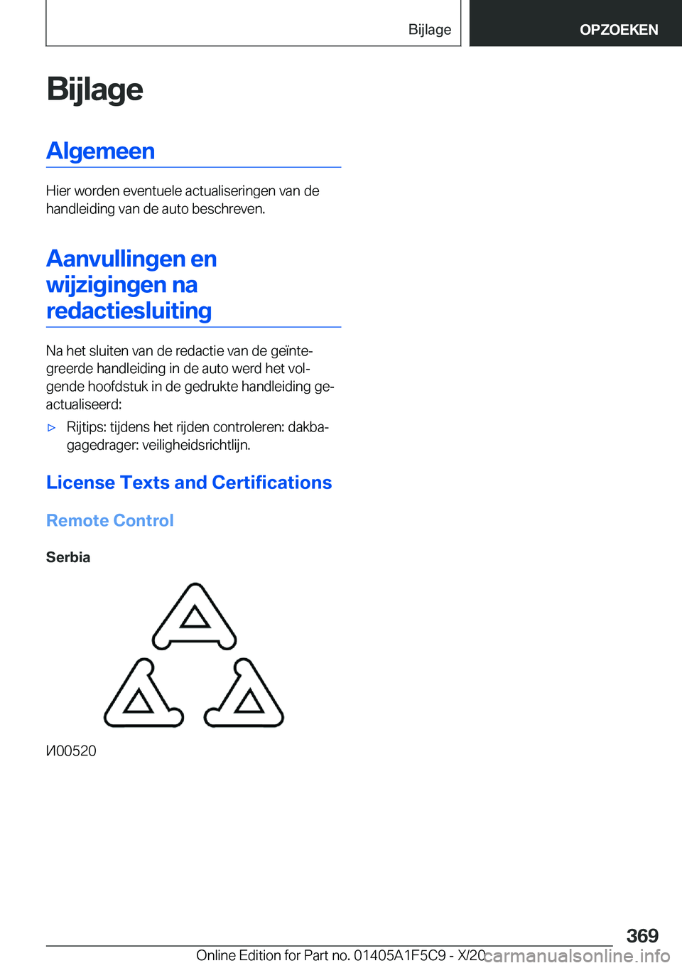 BMW X4 M 2021  Instructieboekjes (in Dutch) �B�i�j�l�a�g�e�A�l�g�e�m�e�e�n
�H�i�e�r��w�o�r�d�e�n��e�v�e�n�t�u�e�l�e��a�c�t�u�a�l�i�s�e�r�i�n�g�e�n��v�a�n��d�e
�h�a�n�d�l�e�i�d�i�n�g��v�a�n��d�e��a�u�t�o��b�e�s�c�h�r�e�v�e�n�.
�A�a�n�v�