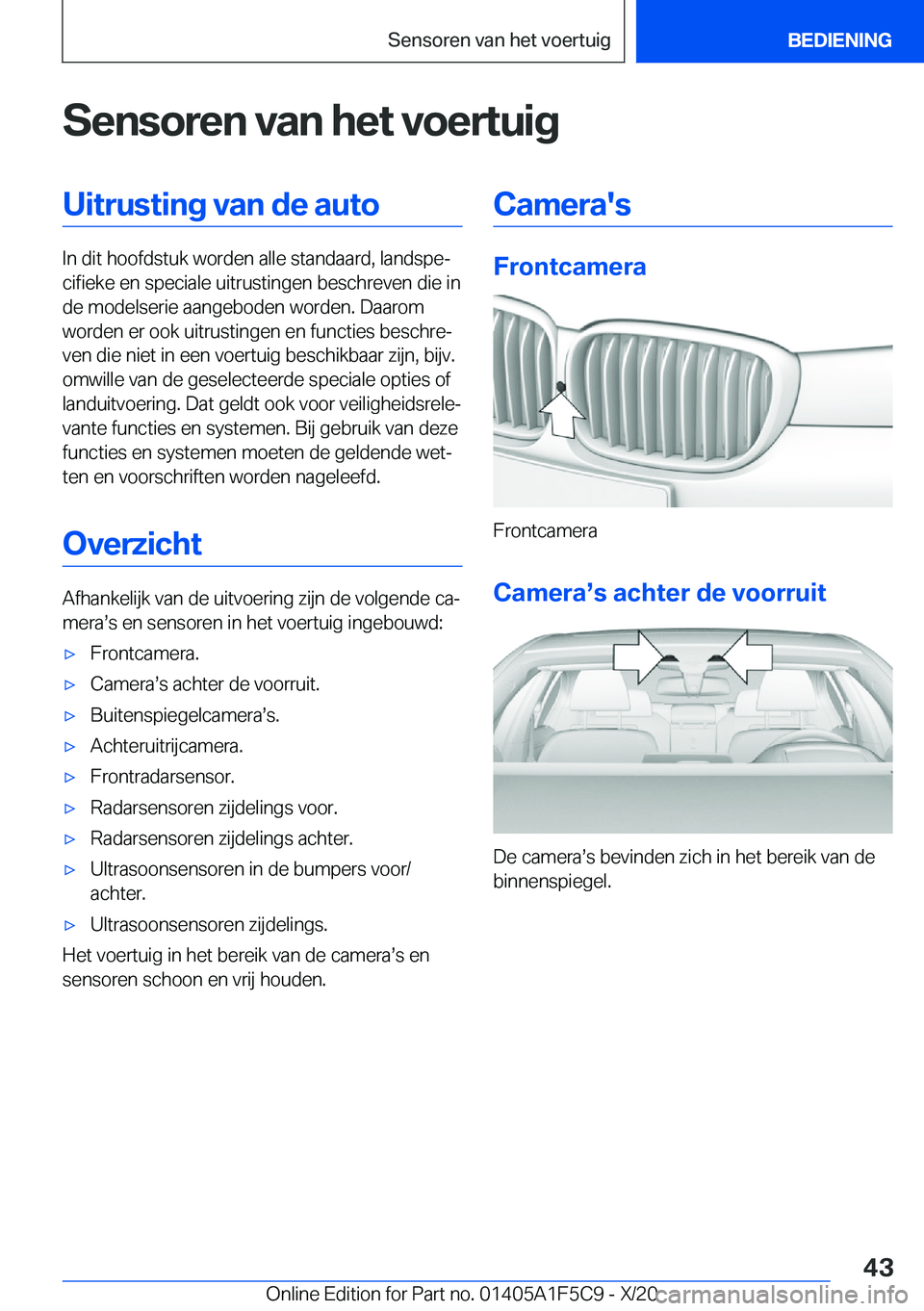 BMW X4 M 2021  Instructieboekjes (in Dutch) �S�e�n�s�o�r�e�n��v�a�n��h�e�t��v�o�e�r�t�u�i�g�U�i�t�r�u�s�t�i�n�g��v�a�n��d�e��a�u�t�o
�I�n��d�i�t��h�o�o�f�d�s�t�u�k��w�o�r�d�e�n��a�l�l�e��s�t�a�n�d�a�a�r�d�,��l�a�n�d�s�p�ej�c�i�f�i�