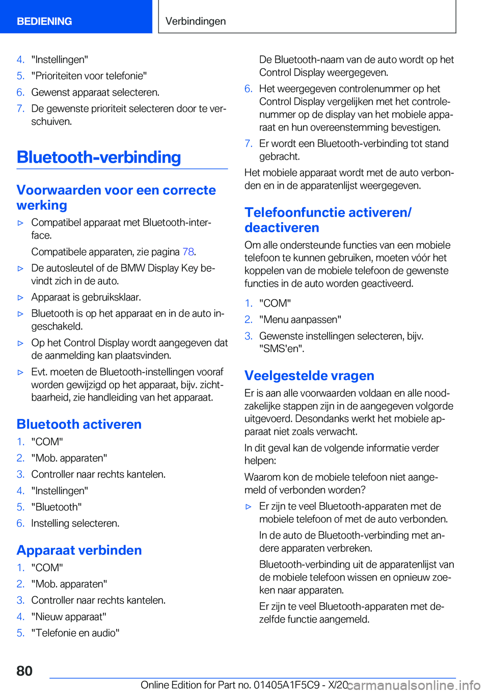 BMW X4 M 2021  Instructieboekjes (in Dutch) �4�.��I�n�s�t�e�l�l�i�n�g�e�n��5�.��P�r�i�o�r�i�t�e�i�t�e�n��v�o�o�r��t�e�l�e�f�o�n�i�e��6�.�G�e�w�e�n�s�t��a�p�p�a�r�a�a�t��s�e�l�e�c�t�e�r�e�n�.�7�.�D�e��g�e�w�e�n�s�t�e��p�r�i�o�r�i�t�e�i