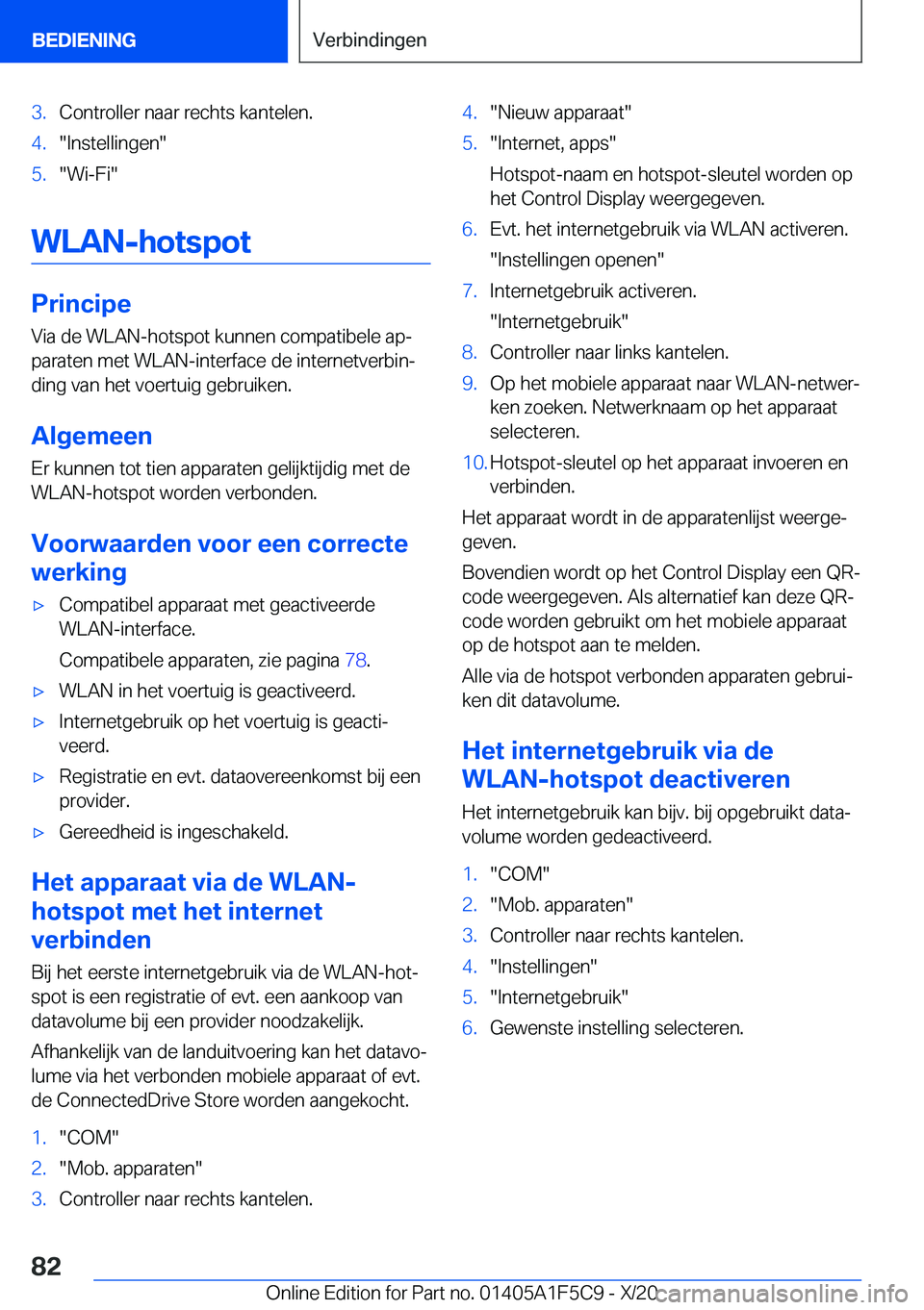 BMW X4 M 2021  Instructieboekjes (in Dutch) �3�.�C�o�n�t�r�o�l�l�e�r��n�a�a�r��r�e�c�h�t�s��k�a�n�t�e�l�e�n�.�4�.��I�n�s�t�e�l�l�i�n�g�e�n��5�.��W�i�-�F�i�
�W�L�A�N�-�h�o�t�s�p�o�t
�P�r�i�n�c�i�p�e�V�i�a��d�e��W�L�A�N�-�h�o�t�s�p�o�t�