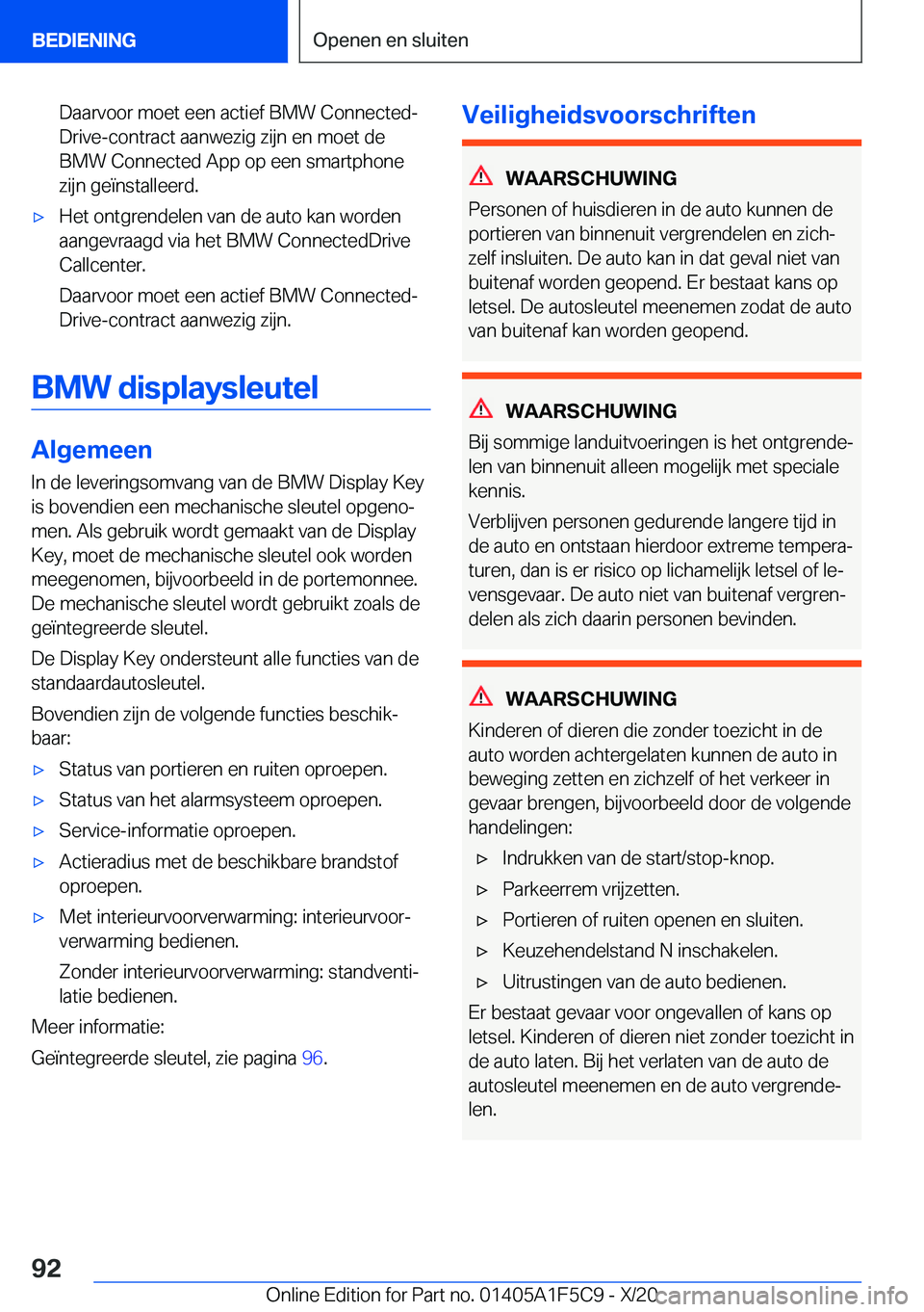 BMW X4 M 2021  Instructieboekjes (in Dutch) �D�a�a�r�v�o�o�r��m�o�e�t��e�e�n��a�c�t�i�e�f��B�M�W��C�o�n�n�e�c�t�e�dj�D�r�i�v�e�-�c�o�n�t�r�a�c�t��a�a�n�w�e�z�i�g��z�i�j�n��e�n��m�o�e�t��d�e
�B�M�W��C�o�n�n�e�c�t�e�d��A�p�p��o�p��