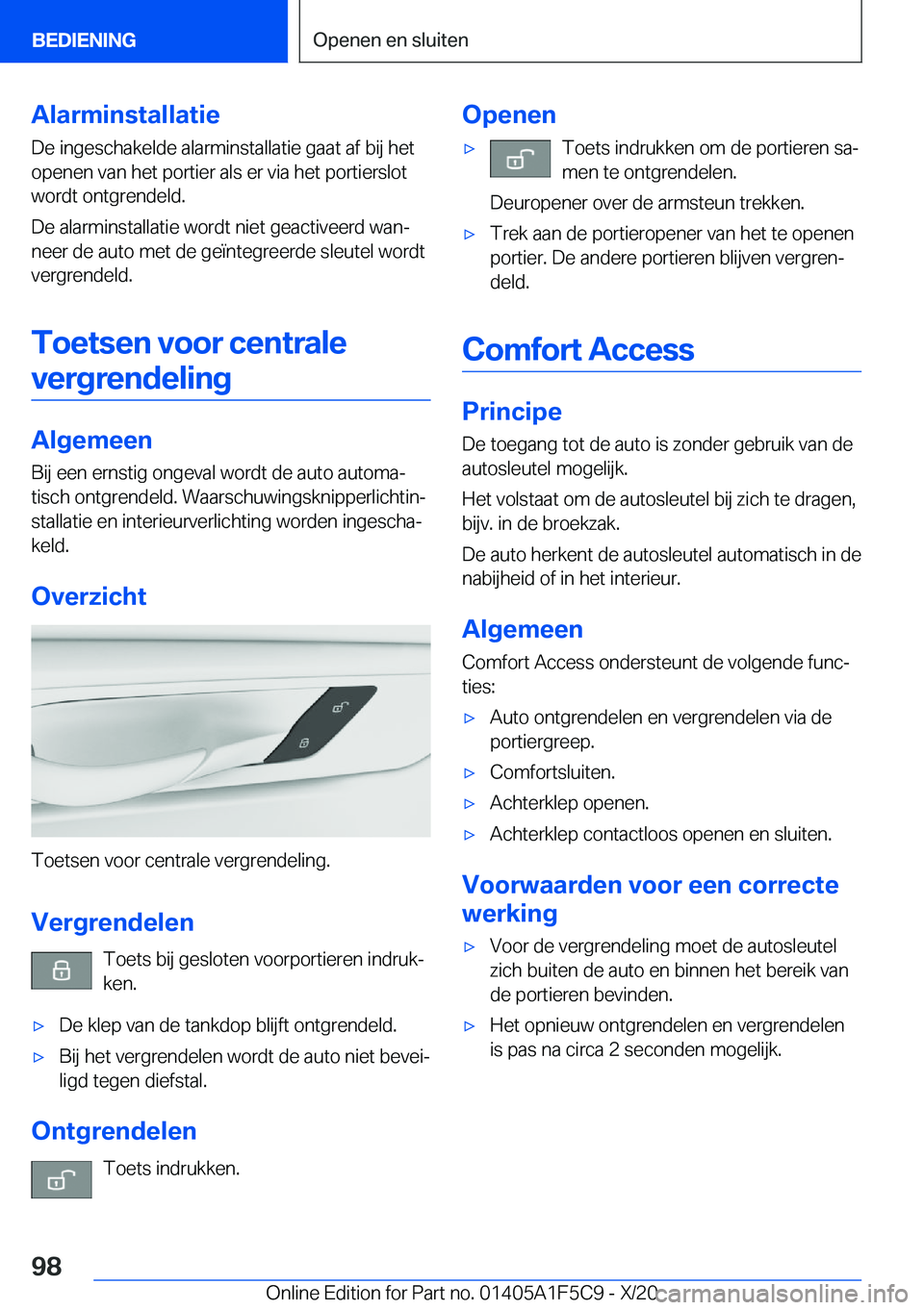 BMW X4 M 2021  Instructieboekjes (in Dutch) �A�l�a�r�m�i�n�s�t�a�l�l�a�t�i�e
�D�e��i�n�g�e�s�c�h�a�k�e�l�d�e��a�l�a�r�m�i�n�s�t�a�l�l�a�t�i�e��g�a�a�t��a�f��b�i�j��h�e�t �o�p�e�n�e�n��v�a�n��h�e�t��p�o�r�t�i�e�r��a�l�s��e�r��v�i�a�