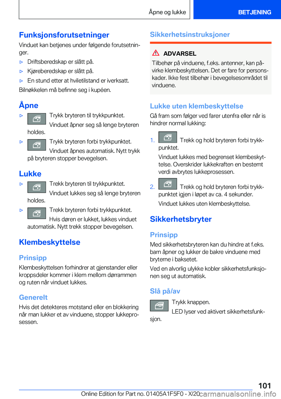 BMW X4 M 2021  InstruksjonsbØker (in Norwegian) �F�u�n�k�s�j�o�n�s�f�o�r�u�t�s�e�t�n�i�n�g�e�r
�V�i�n�d�u�e�t��k�a�n��b�e�t�j�e�n�e�s��u�n�d�e�r��f�