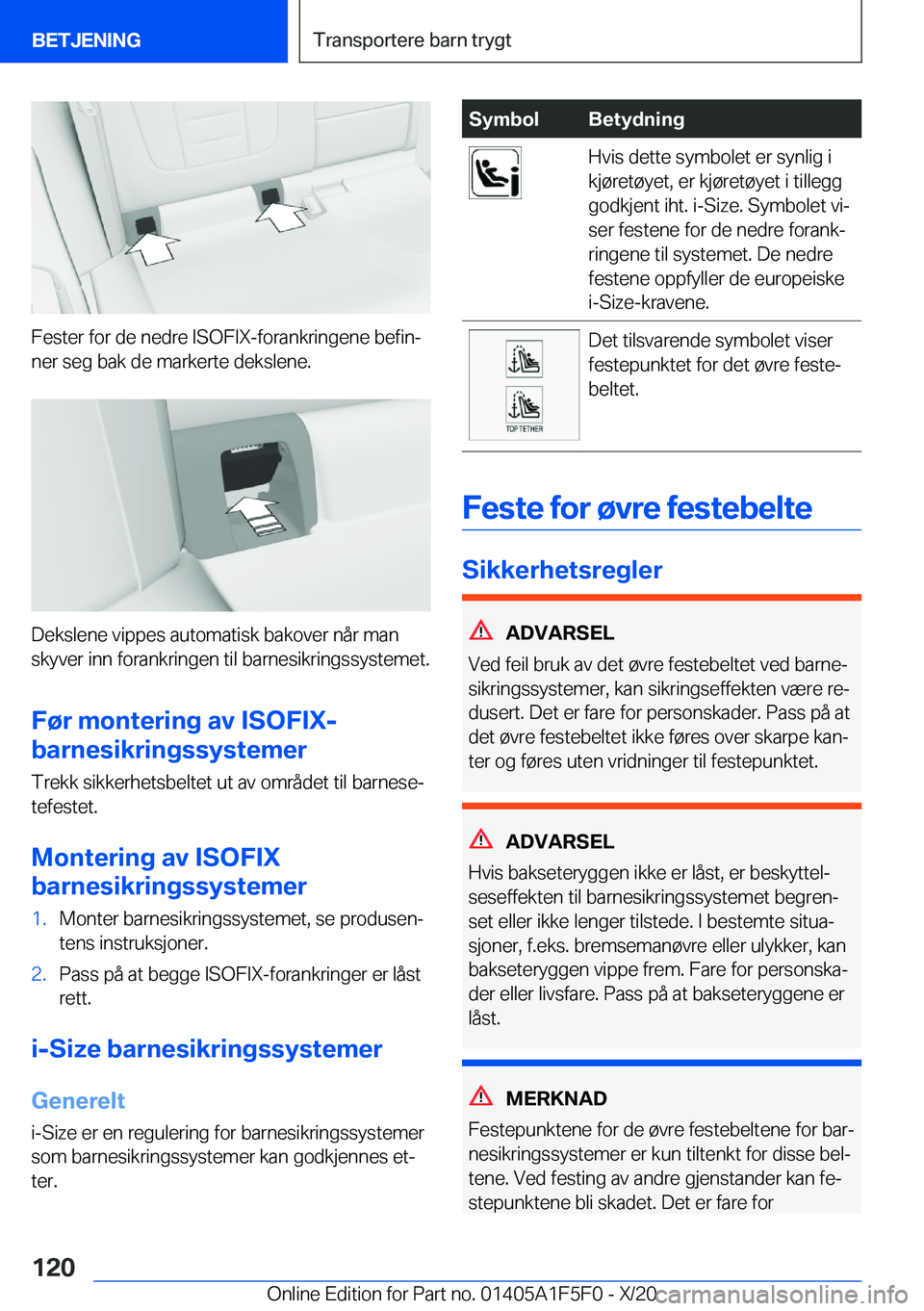 BMW X4 M 2021  InstruksjonsbØker (in Norwegian) �F�e�s�t�e�r��f�o�r��d�e��n�e�d�r�e��I�S�O�F�I�X�-�f�o�r�a�n�k�r�i�n�g�e�n�e��b�e�f�i�nj
�n�e�r��s�e�g��b�a�k��d�e��m�a�r�k�e�r�t�e��d�e�k�s�l�e�n�e�.
�D�e�k�s�l�e�n�e��v�i�p�p�e�s��a�u�t