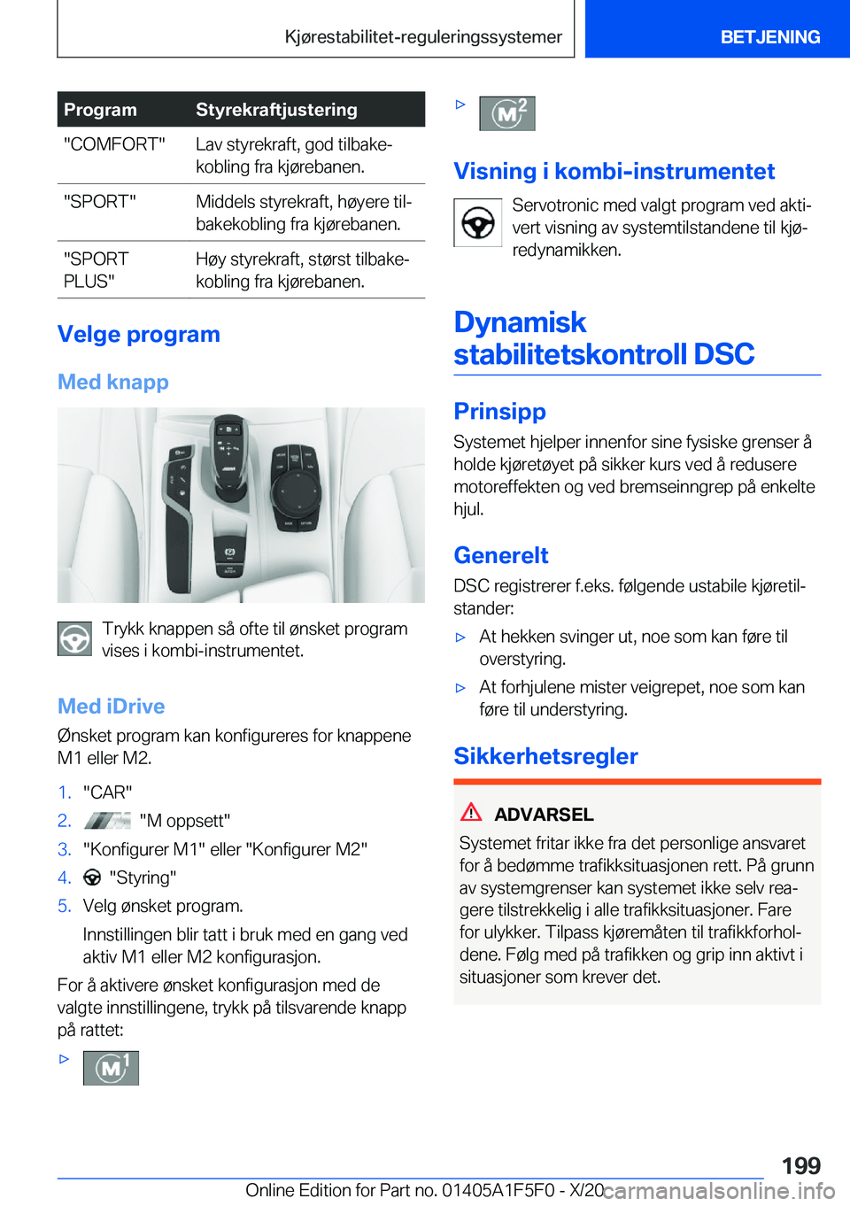BMW X4 M 2021  InstruksjonsbØker (in Norwegian) �P�r�o�g�r�a�m�S�t�y�r�e�k�r�a�f�t�j�u�s�t�e�r�i�n�g��C�O�M�F�O�R�T��L�a�v��s�t�y�r�e�k�r�a�f�t�,��g�o�d��t�i�l�b�a�k�ej
�k�o�b�l�i�n�g��f�r�a��k�j�