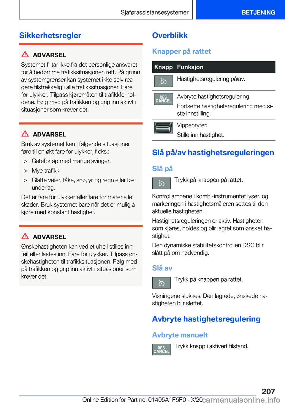 BMW X4 M 2021  InstruksjonsbØker (in Norwegian) �S�i�k�k�e�r�h�e�t�s�r�e�g�l�e�r
�A�D�V�A�R�S�E�L
�S�y�s�t�e�m�e�t��f�r�i�t�a�r��i�k�k�e��f�r�a��d�e�t��p�e�r�s�o�n�l�i�g�e��a�n�s�v�a�r�e�t
�f�o�r��å��b�e�d�