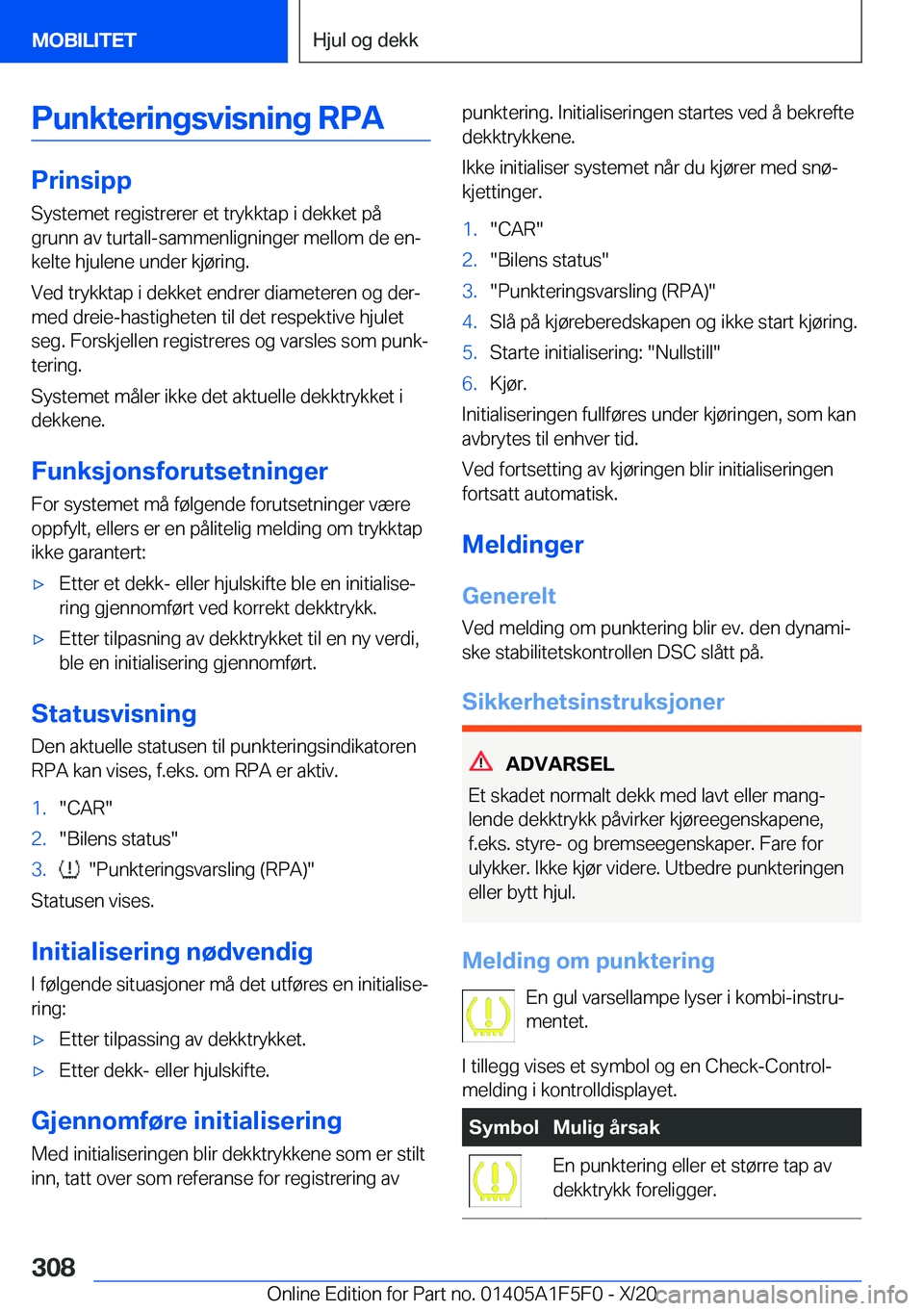 BMW X4 M 2021  InstruksjonsbØker (in Norwegian) �P�u�n�k�t�e�r�i�n�g�s�v�i�s�n�i�n�g��R�P�A
�P�r�i�n�s�i�p�p
�S�y�s�t�e�m�e�t��r�e�g�i�s�t�r�e�r�e�r��e�t��t�r�y�k�k�t�a�p��i��d�e�k�k�e�t��p�å
�g�r�u�n�n��a�v��t�u�r�t�a�l�l�-�s�a�m�m�e�n�l