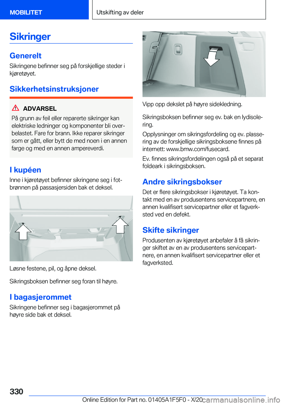 BMW X4 M 2021  InstruksjonsbØker (in Norwegian) �S�i�k�r�i�n�g�e�r
�G�e�n�e�r�e�l�t
�S�i�k�r�i�n�g�e�n�e��b�e�f�i�n�n�e�r��s�e�g��p�å��f�o�r�s�k�j�e�l�l�i�g�e��s�t�e�d�e�r��i �k�j�