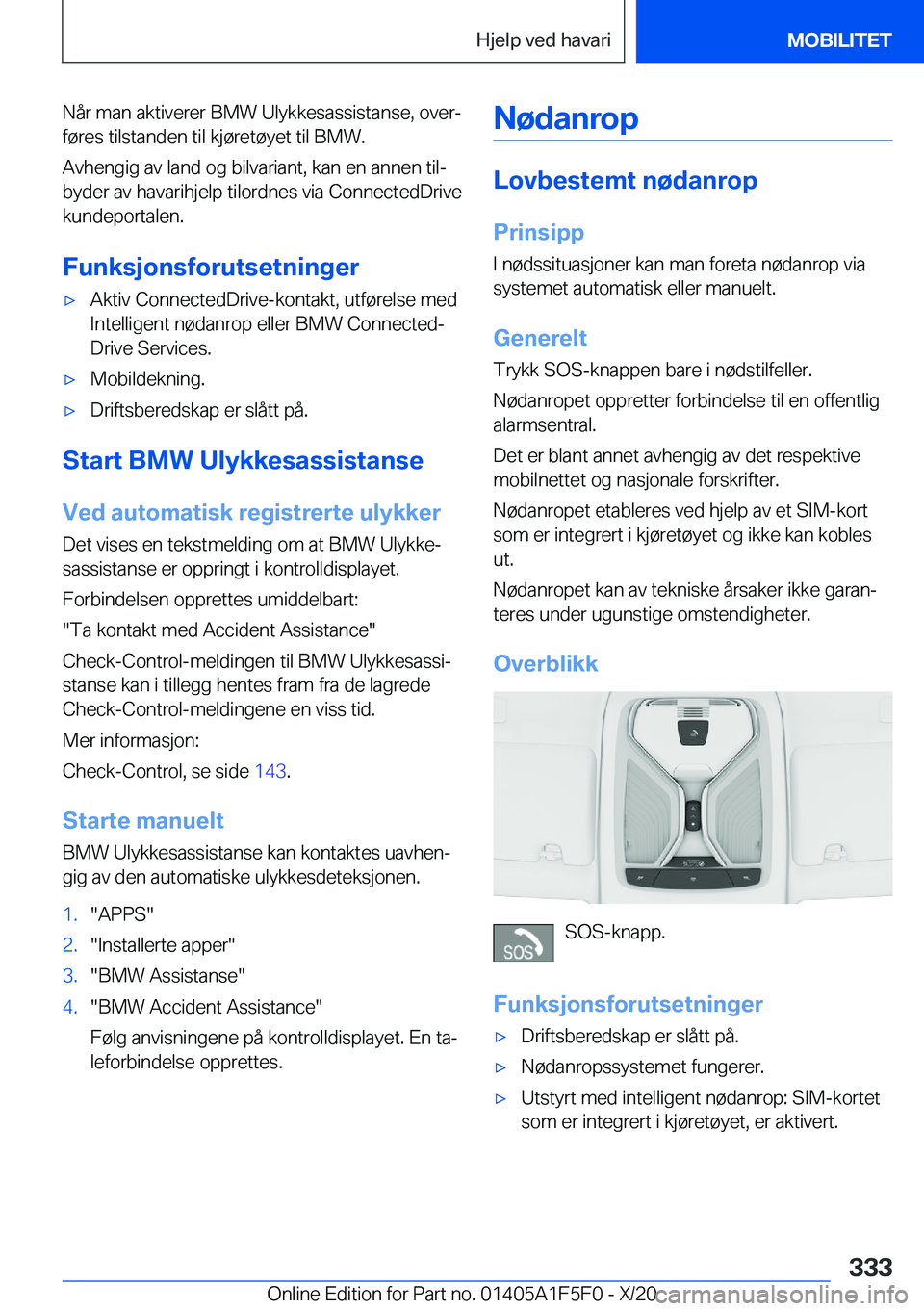 BMW X4 M 2021  InstruksjonsbØker (in Norwegian) �N�å�r��m�a�n��a�k�t�i�v�e�r�e�r��B�M�W��U�l�y�k�k�e�s�a�s�s�i�s�t�a�n�s�e�,��o�v�e�rj
�f�