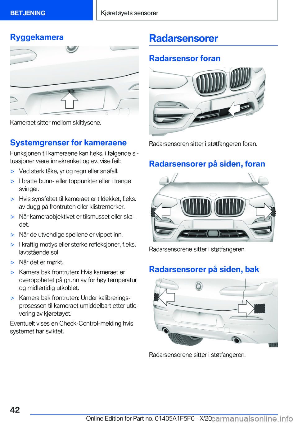 BMW X4 M 2021  InstruksjonsbØker (in Norwegian) �R�y�g�g�e�k�a�m�e�r�a
�K�a�m�e�r�a�e�t��s�i�t�t�e�r��m�e�l�l�o�m��s�k�i�l�t�l�y�s�e�n�e�.�S�y�s�t�e�m�g�r�e�n�s�e�r��f�o�r��k�a�m�e�r�a�e�n�e
�F�u�n�k�s�j�o�n�e�n��t�i�l��k�a�m�e�r�a�e�n�e��k