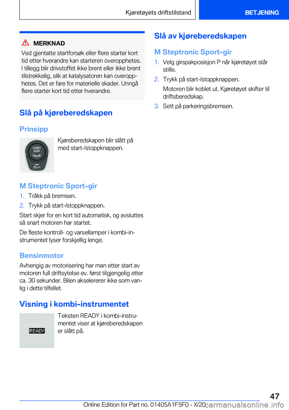 BMW X4 M 2021  InstruksjonsbØker (in Norwegian) �M�E�R�K�N�A�D
�V�e�d��g�j�e�n�t�a�t�t�e��s�t�a�r�t�f�o�r�s�