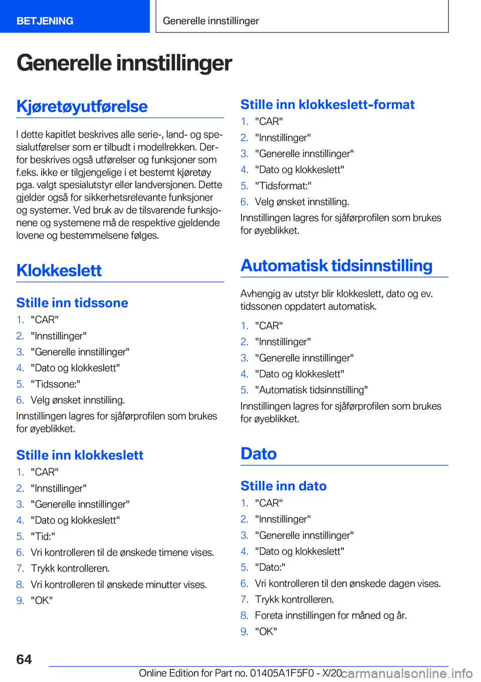 BMW X4 M 2021  InstruksjonsbØker (in Norwegian) �G�e�n�e�r�e�l�l�e��i�n�n�s�t�i�l�l�i�n�g�e�r�K�j�