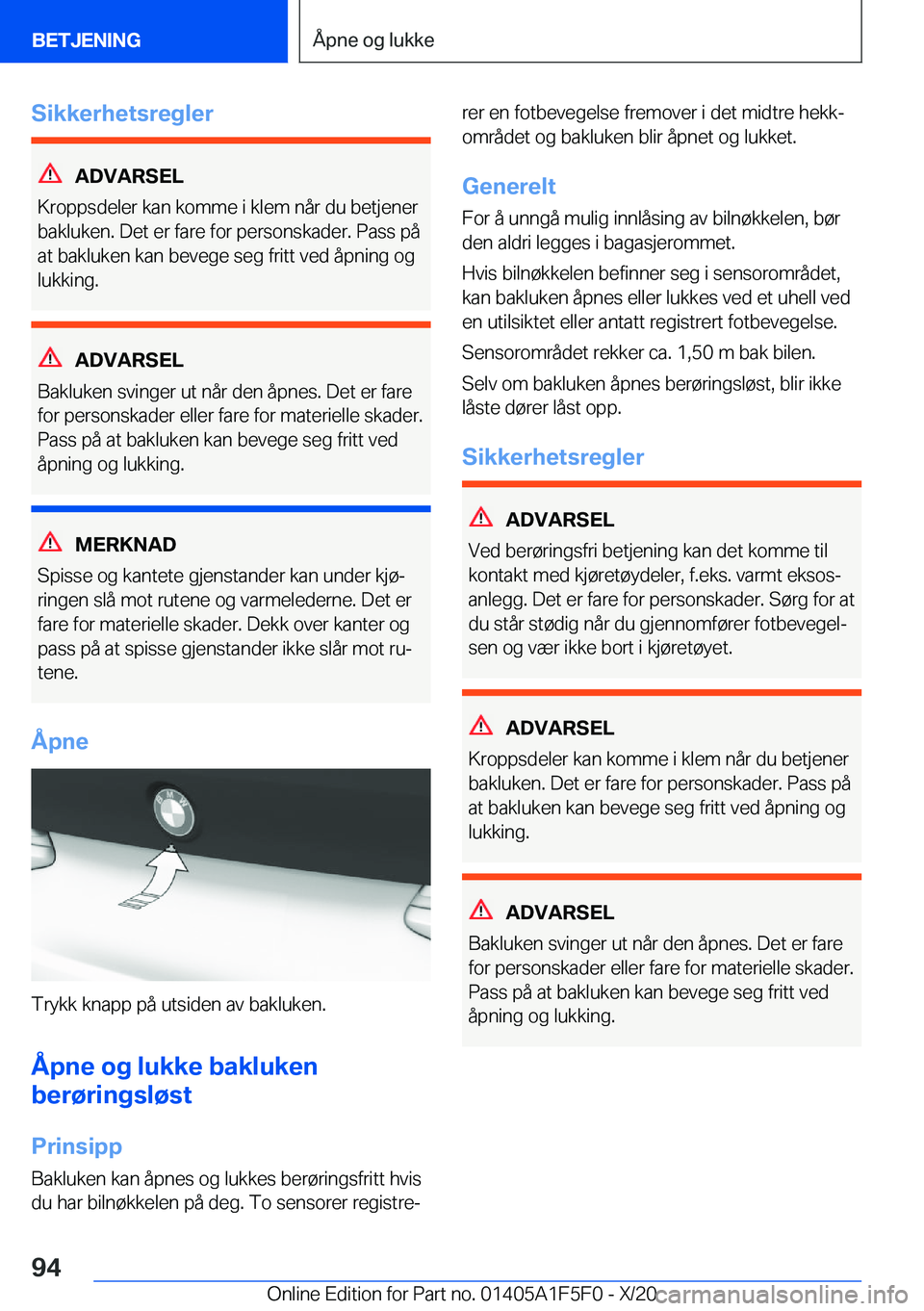 BMW X4 M 2021  InstruksjonsbØker (in Norwegian) �S�i�k�k�e�r�h�e�t�s�r�e�g�l�e�r
�A�D�V�A�R�S�E�L
�K�r�o�p�p�s�d�e�l�e�r��k�a�n��k�o�m�m�e��i��k�l�e�m��n�å�r��d�u��b�e�t�j�e�n�e�r �b�a�k�l�u�k�e�n�.��D�e�t��e�r��f�a�r�e��f�o�r��p�e�r�s