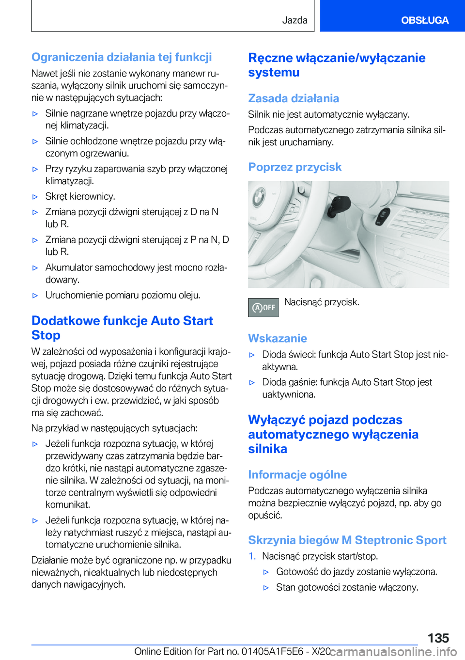 BMW X4 M 2021  Instrukcja obsługi (in Polish) �O�g�r�a�n�i�c�z�e�n�i�a��d�z�i�a�ł�a�n�i�a��t�e�j��f�u�n�k�c�j�i
�N�a�w�e�t��j�e�l�i��n�i�e��z�o�s�t�a�n�i�e��w�y�k�o�n�a�n�y��m�a�n�e�w�r��r�uj
�s�z�a�n�i�a�,��w�y�ł�