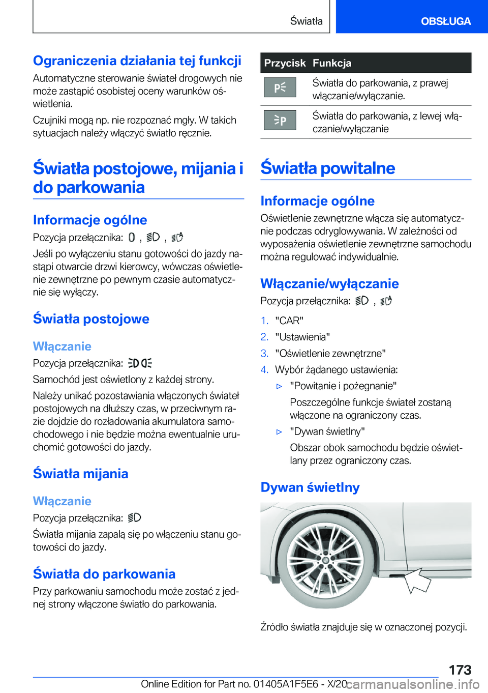 BMW X4 M 2021  Instrukcja obsługi (in Polish) �O�g�r�a�n�i�c�z�e�n�i�a��d�z�i�a�ł�a�n�i�a��t�e�j��f�u�n�k�c�j�i
�A�u�t�o�m�a�t�y�c�z�n�e��s�t�e�r�o�w�a�n�i�e��w�i�a�t�e�ł��d�r�o�g�o�w�y�c�h��n�i�e �m�o9�e��z�a�s�t�