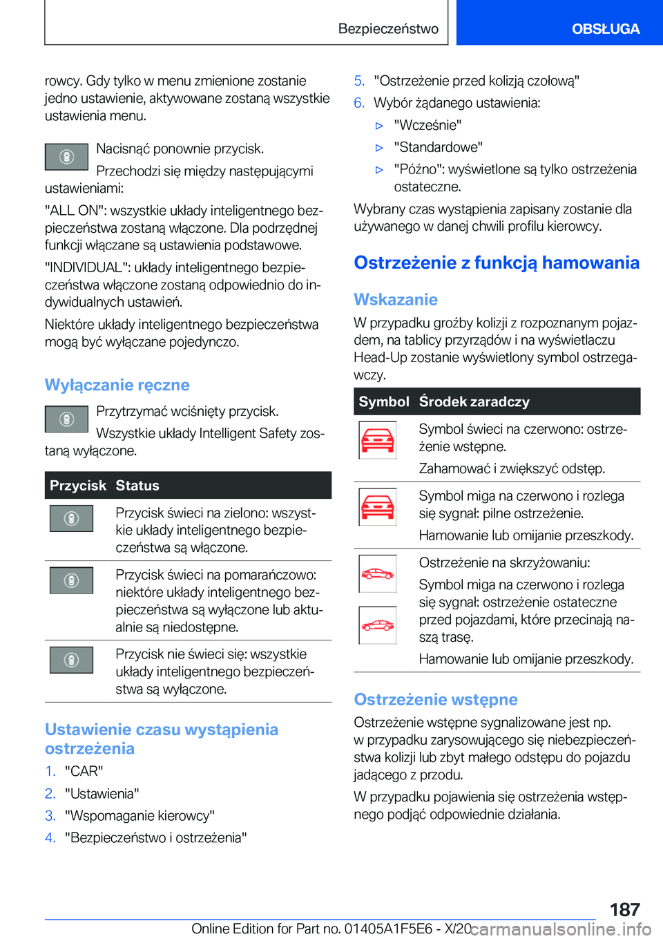 BMW X4 M 2021  Instrukcja obsługi (in Polish) �r�o�w�c�y�.��G�d�y��t�y�l�k�o��w��m�e�n�u��z�m�i�e�n�i�o�n�e��z�o�s�t�a�n�i�e�j�e�d�n�o��u�s�t�a�w�i�e�n�i�e�,��a�k�t�y�w�o�w�a�n�e��z�o�s�t�a�n�