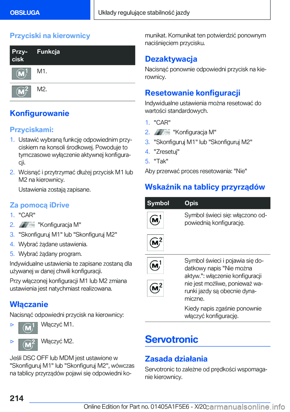 BMW X4 M 2021  Instrukcja obsługi (in Polish) �P�r�z�y�c�i�s�k�i��n�a��k�i�e�r�o�w�n�i�c�y�P�r�z�yj
�c�i�s�k�F�u�n�k�c�j�a�M�1�.�M�2�.
�K�o�n�f�i�g�u�r�o�w�a�n�i�e
�P�r�z�y�c�i�s�k�a�m�i�:
�1�.�U�s�t�a�w�i�