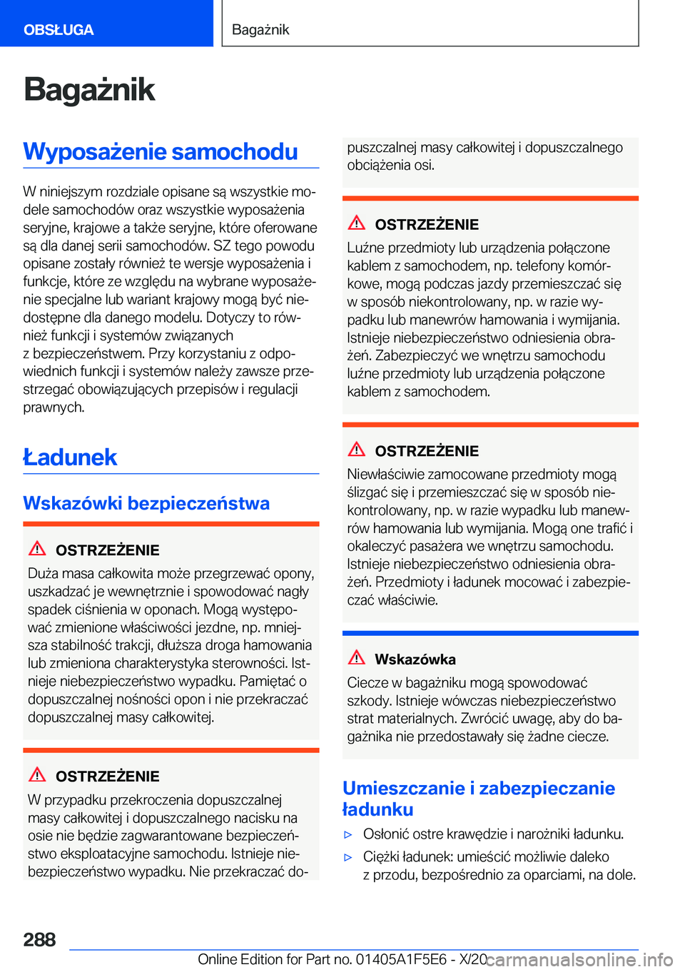 BMW X4 M 2021  Instrukcja obsługi (in Polish) �B�a�g�a9�n�i�k�W�y�p�o�s�a9�e�n�i�e��s�a�m�o�c�h�o�d�u
�W��n�i�n�i�e�j�s�z�y�m��r�o�z�d�z�i�a�l�e��o�p�i�s�a�n�e��s�
