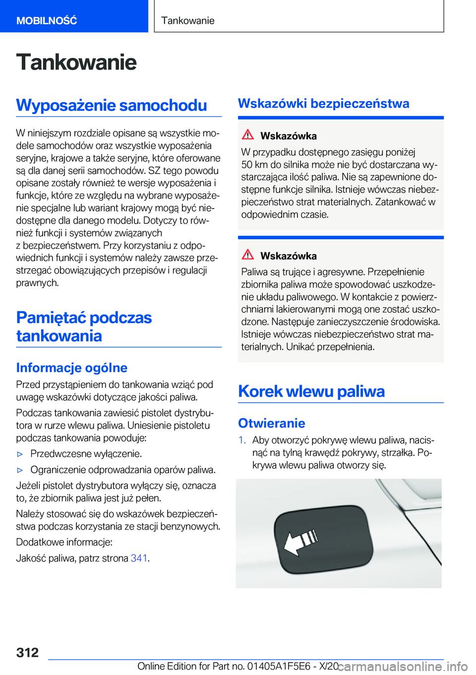 BMW X4 M 2021  Instrukcja obsługi (in Polish) �T�a�n�k�o�w�a�n�i�e�W�y�p�o�s�a9�e�n�i�e��s�a�m�o�c�h�o�d�u
�W��n�i�n�i�e�j�s�z�y�m��r�o�z�d�z�i�a�l�e��o�p�i�s�a�n�e��s�